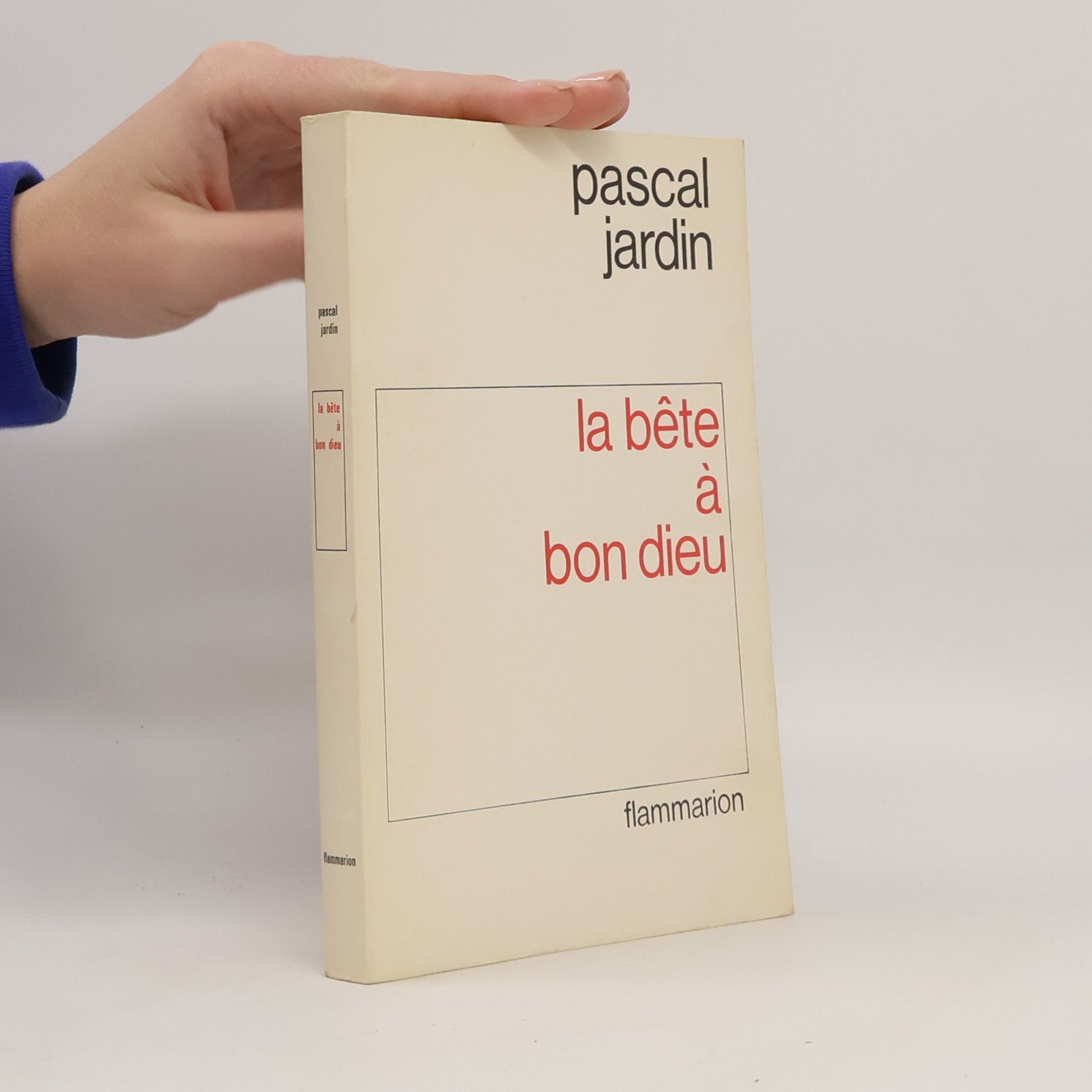 Pascal Jardin Littérature française: La bête à bon Dieu - Postface