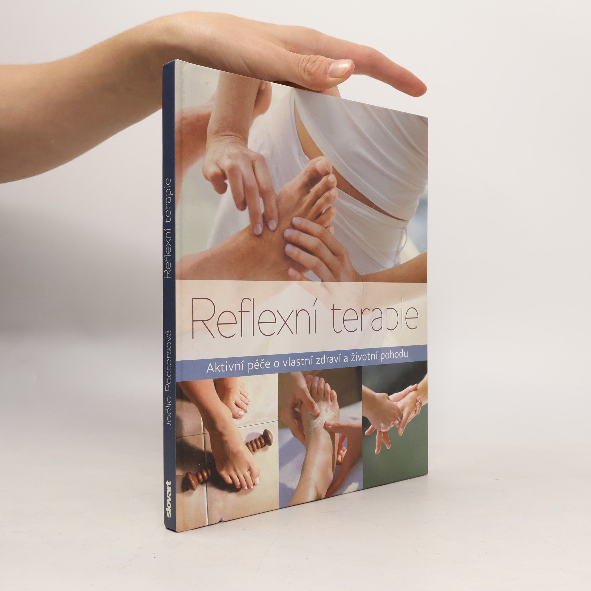 Joëlle Peeters Reflexní terapie: Aktivní péče o vlastní zdraví a životní pohodu