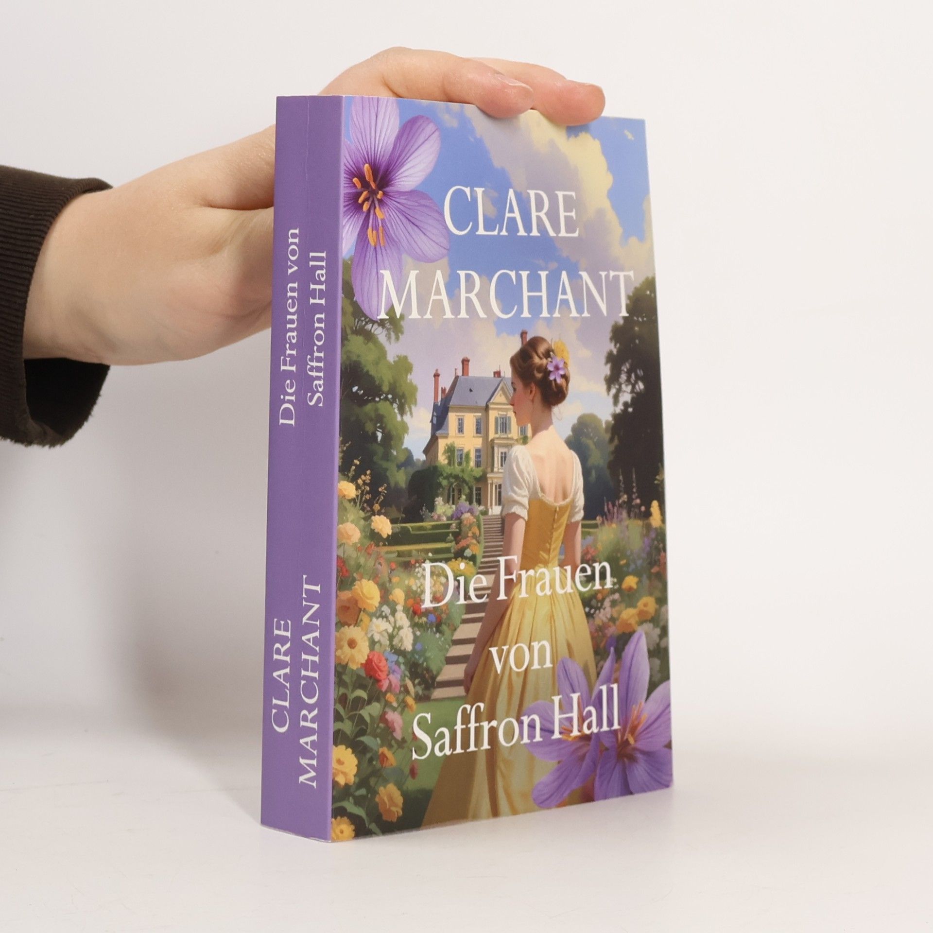 Clare Marchant Die Frauen von Saffron Hall