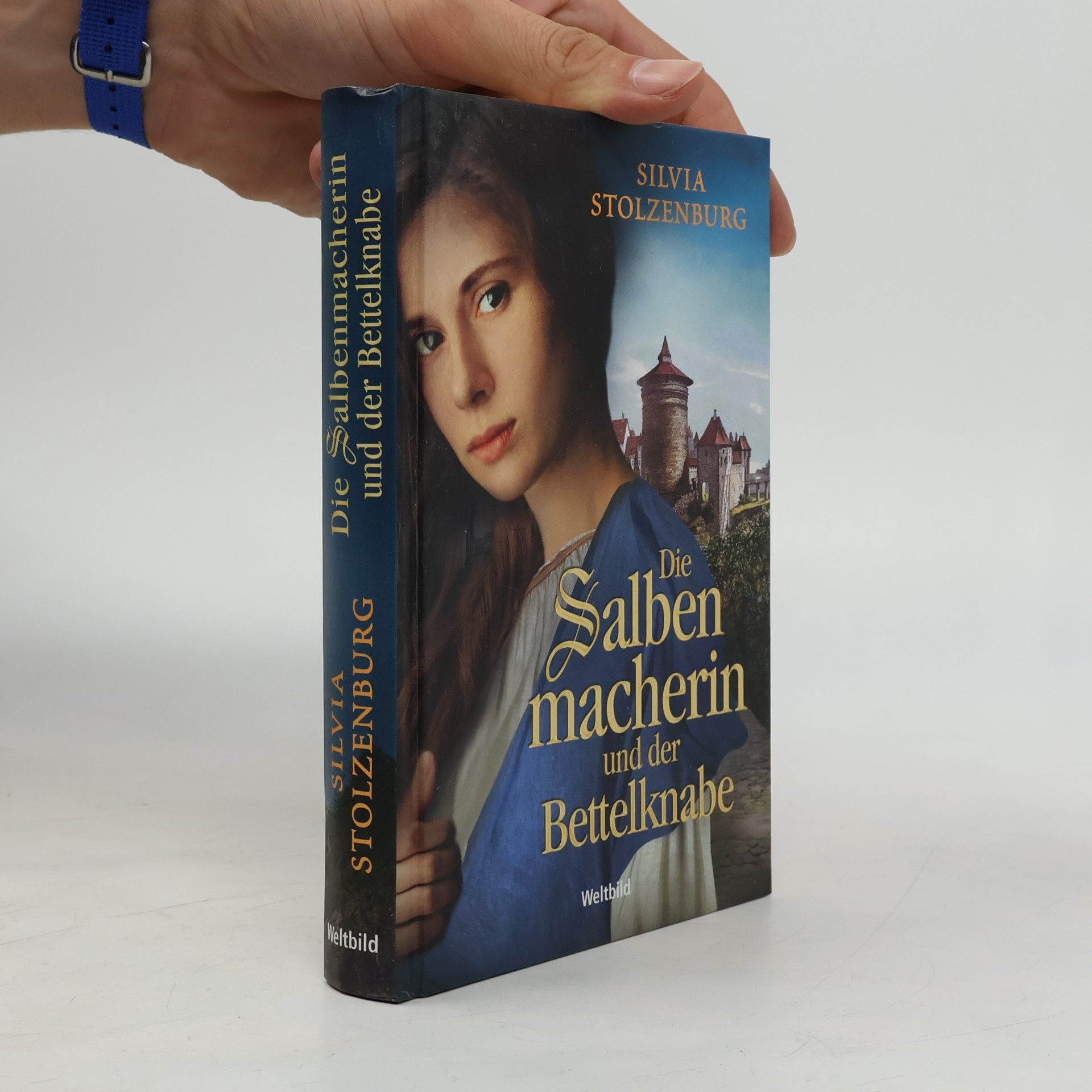 Silvia Stolzenburg Die Salbenmacherin und der Bettelknabe