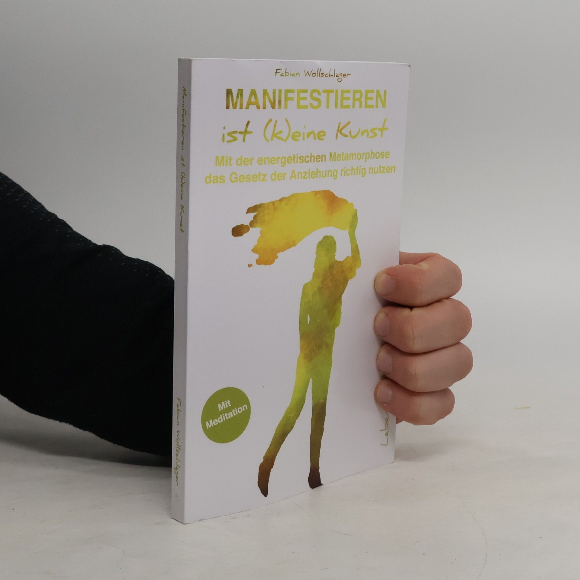 Manifestieren ist (k)eine Kunst
