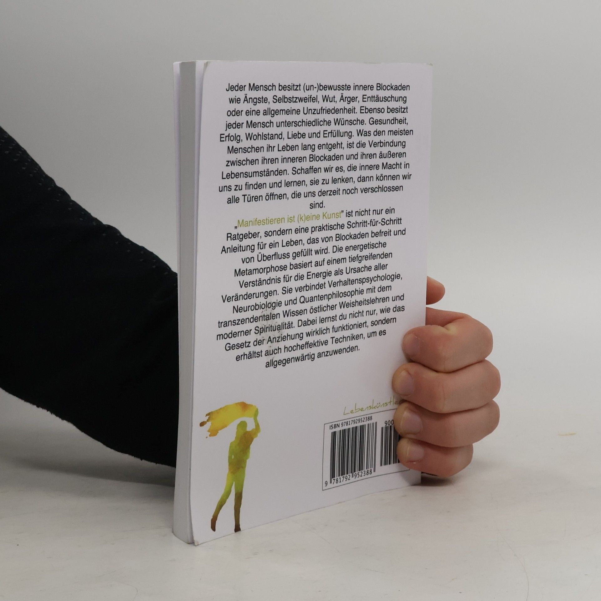 Fabian Wollschläger Manifestieren ist (k)eine Kunst