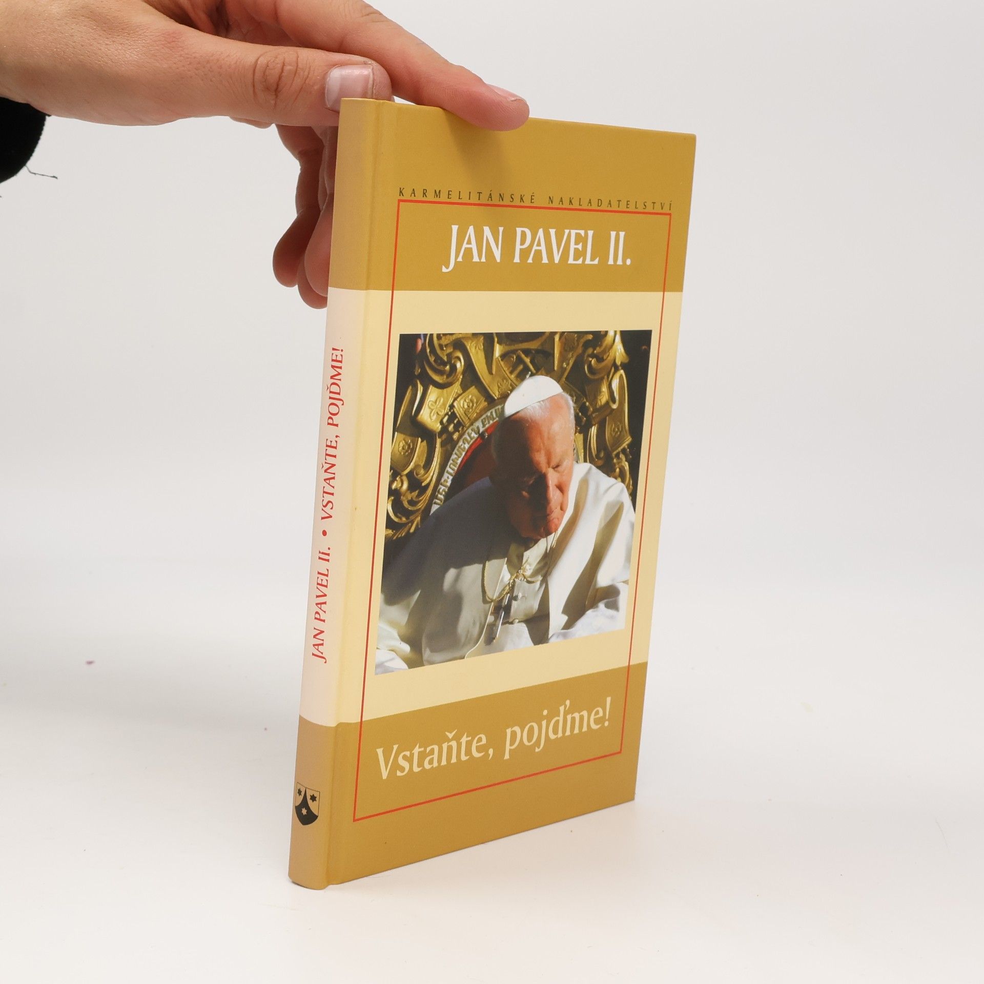 Karol Józef Wojtyła Vstaňte, pojďme!