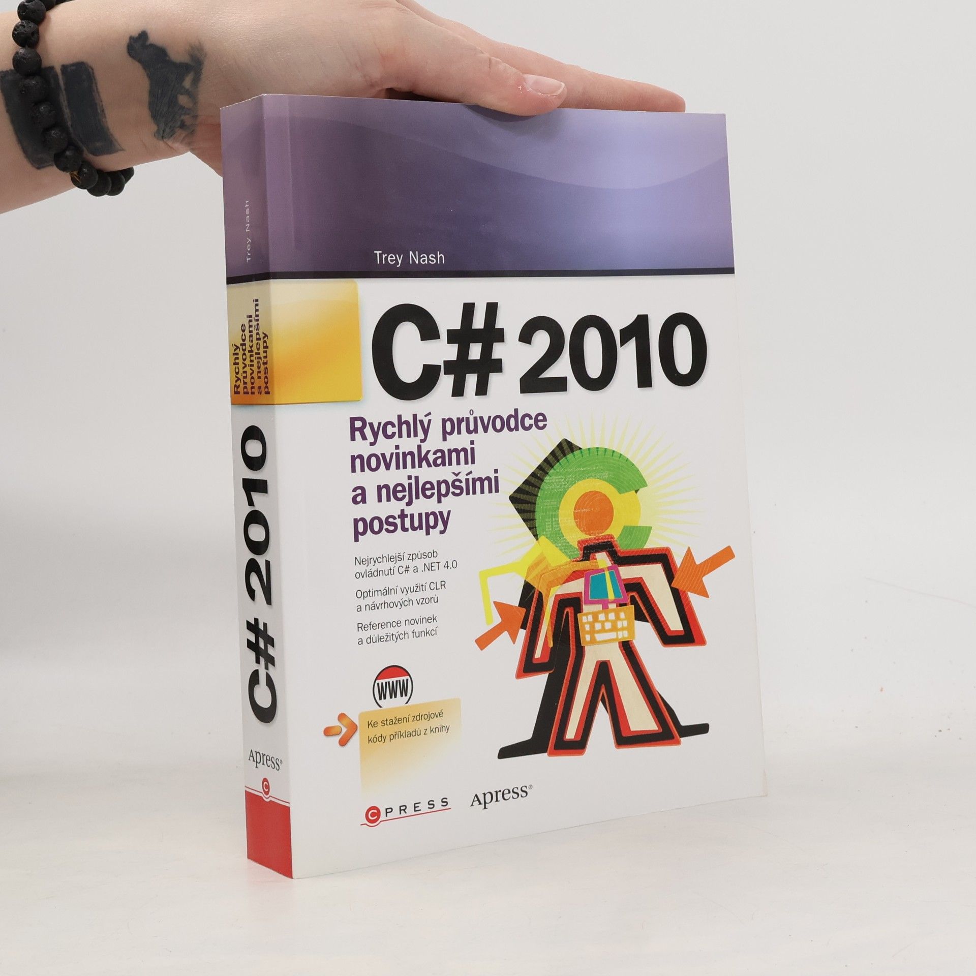 C# 2010 : rychlý průvodce novinkami a nejlepšími postupy