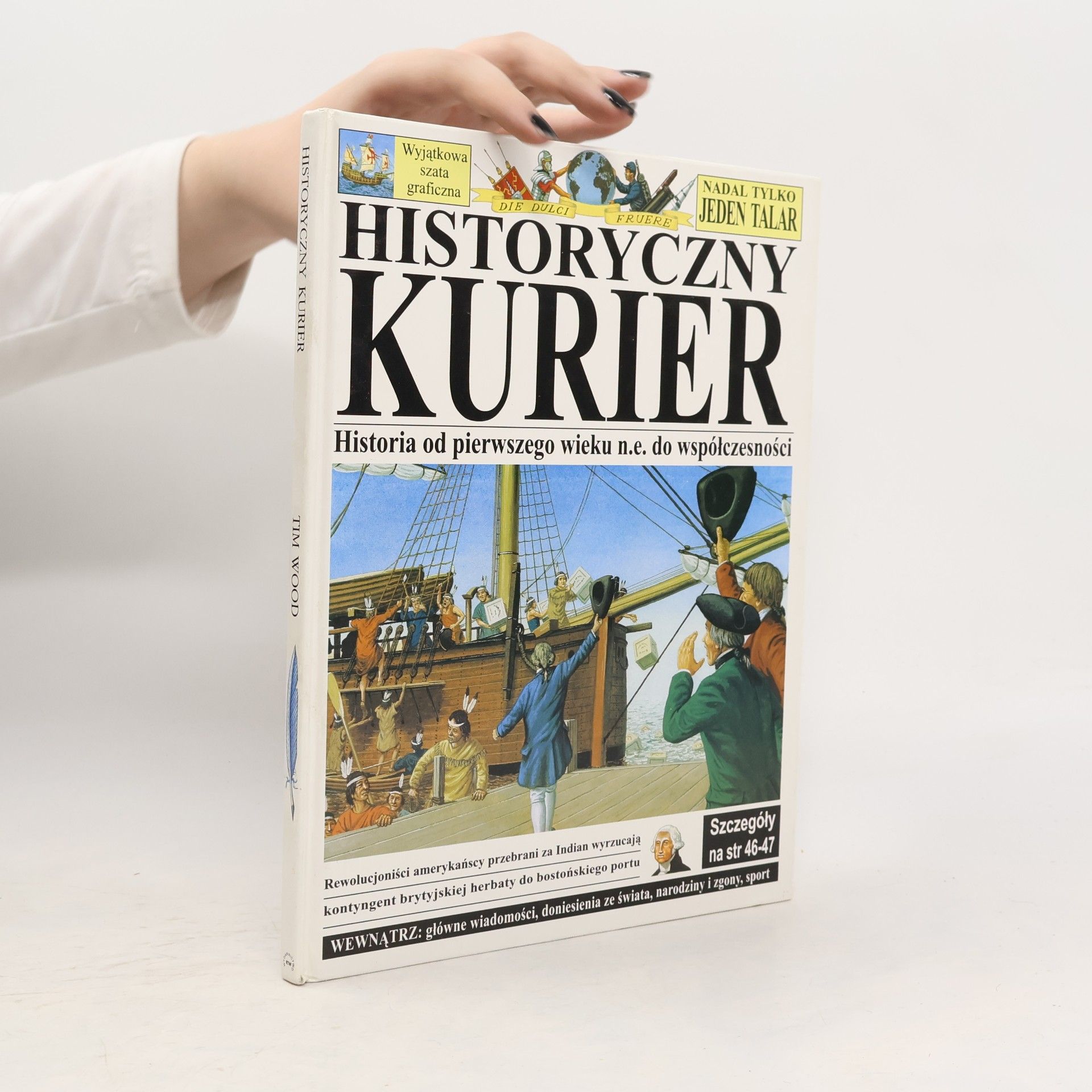 Tim Wood Historyczny kurier