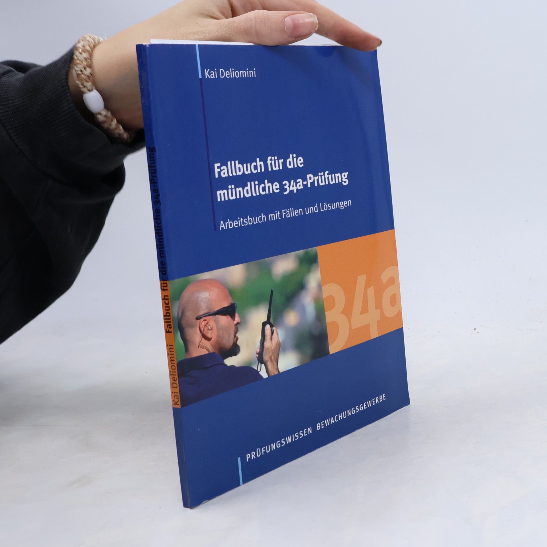 Fallbuch für die mündliche 34a-Prüfung