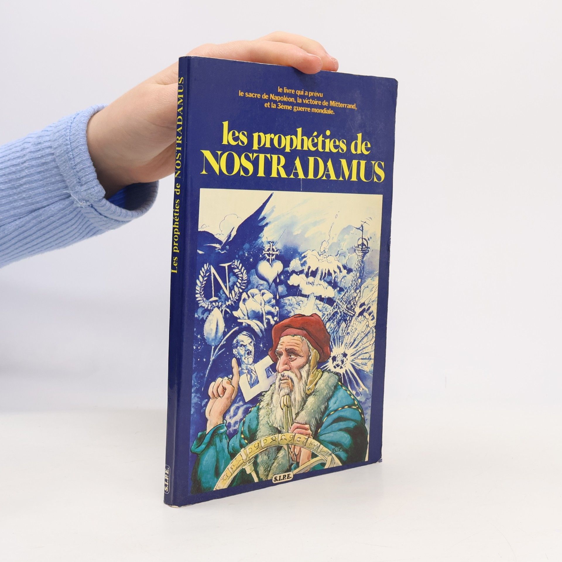 Les prophéties de Nostradamus