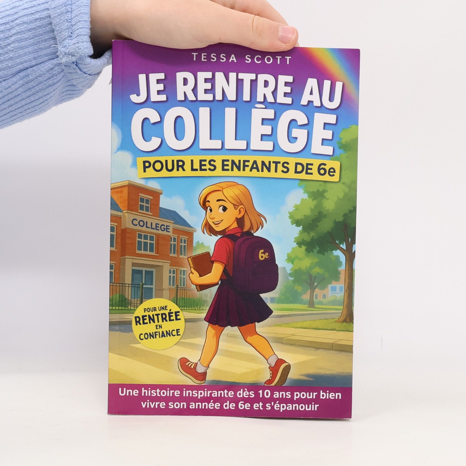 Tessa Scott Je rentre au collège