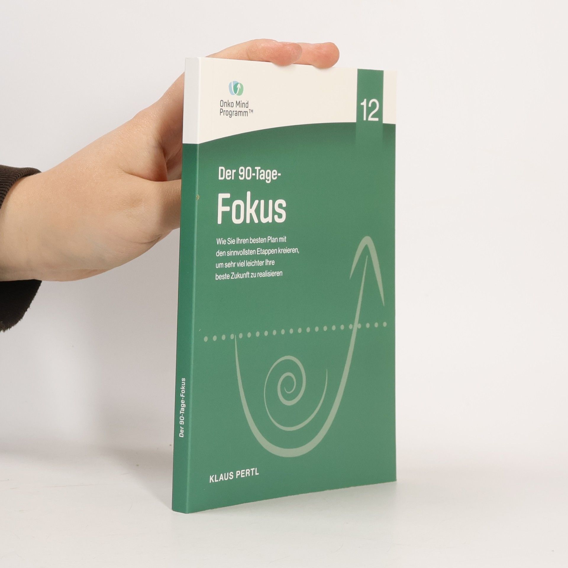 Der 90-Tage-Fokus 12
