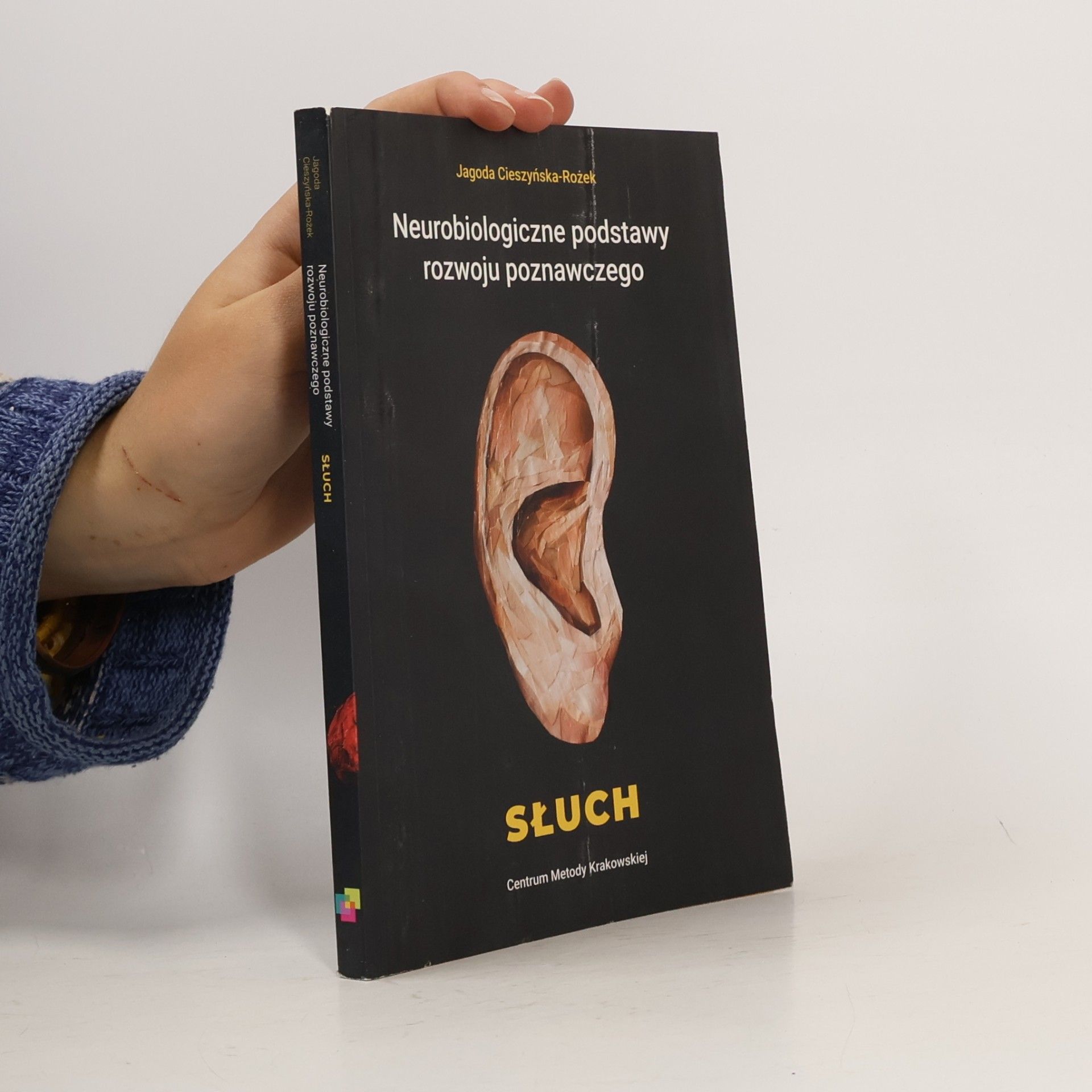 Neurobiologiczne podstawy rozwoju poznawczego Sluch