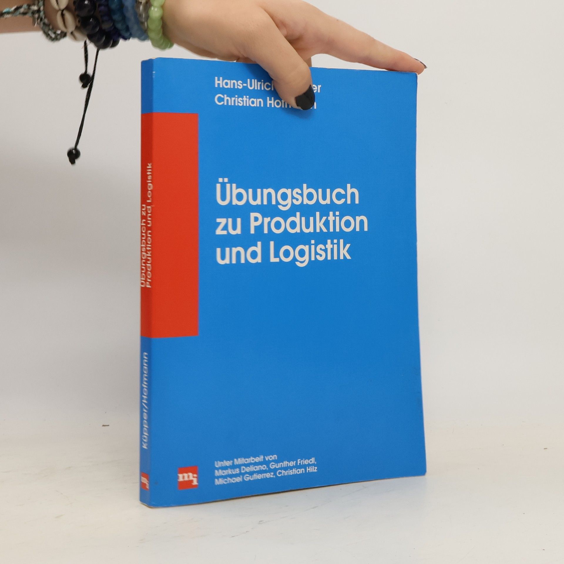Übungsbuch zu Produktion und Logistik