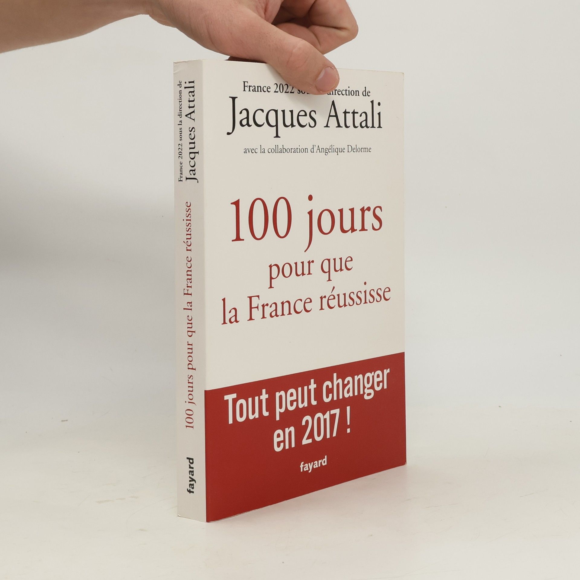 100 jours pour que la France réussisse