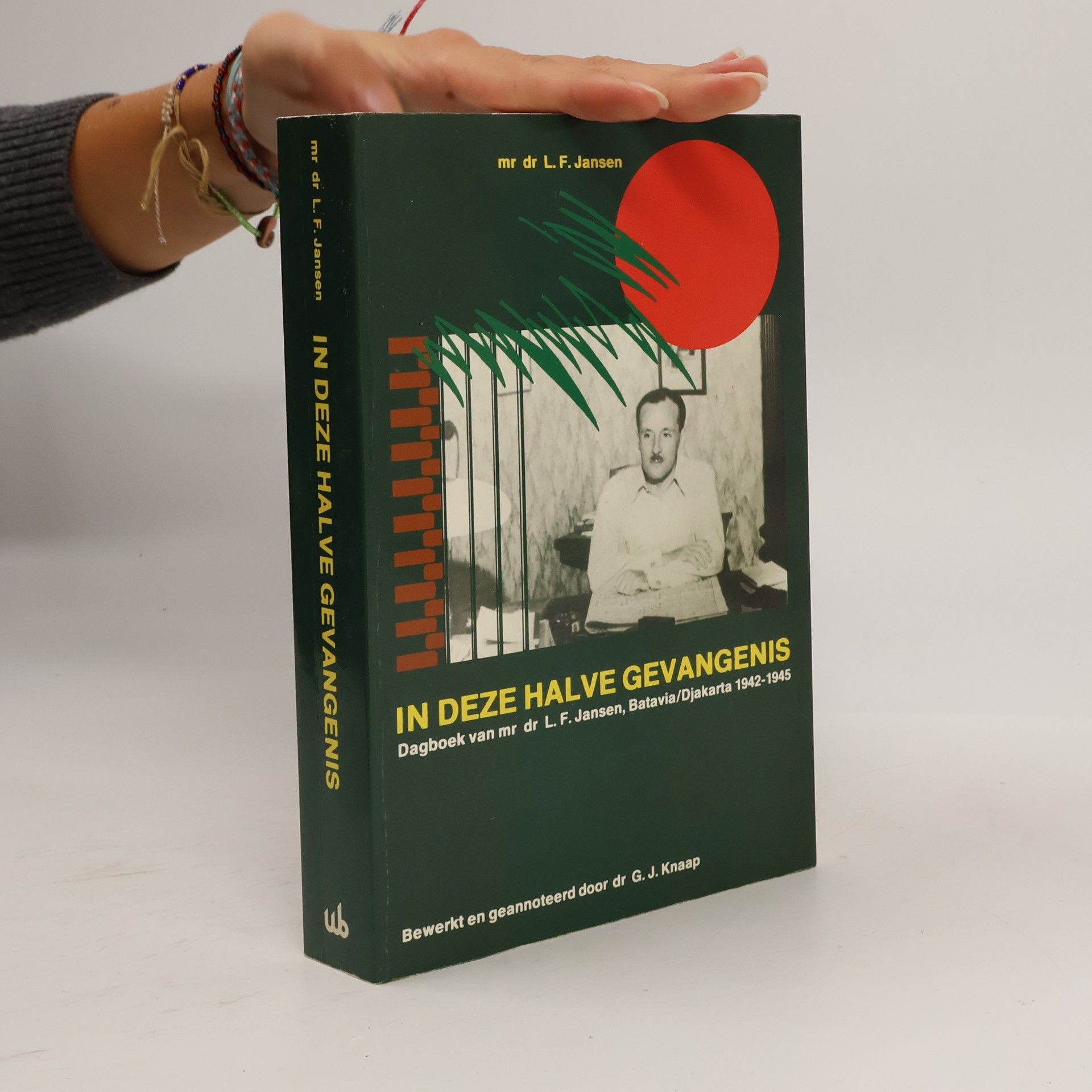 Leo Frederik Jansen In deze halve gevangenis