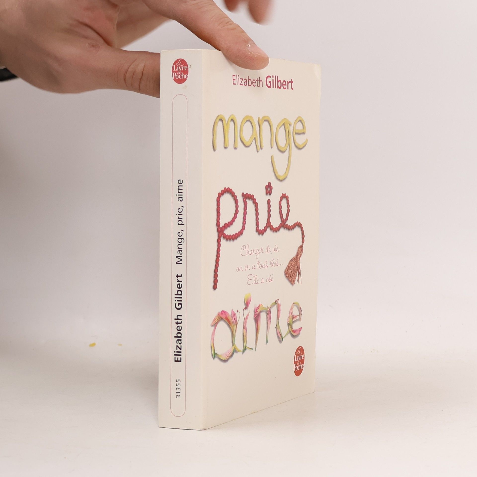 Elizabeth Gilbertová Mange, prie, aime