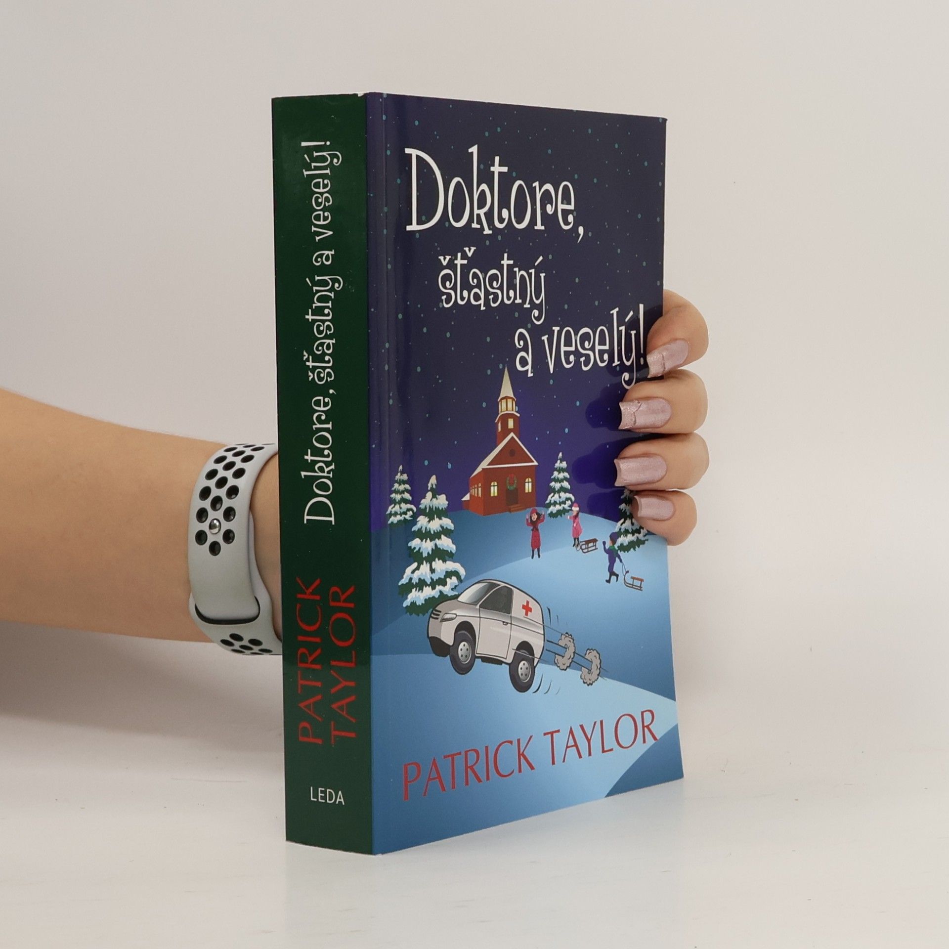 Patrick Taylor Doktore, šťastný a veselý!