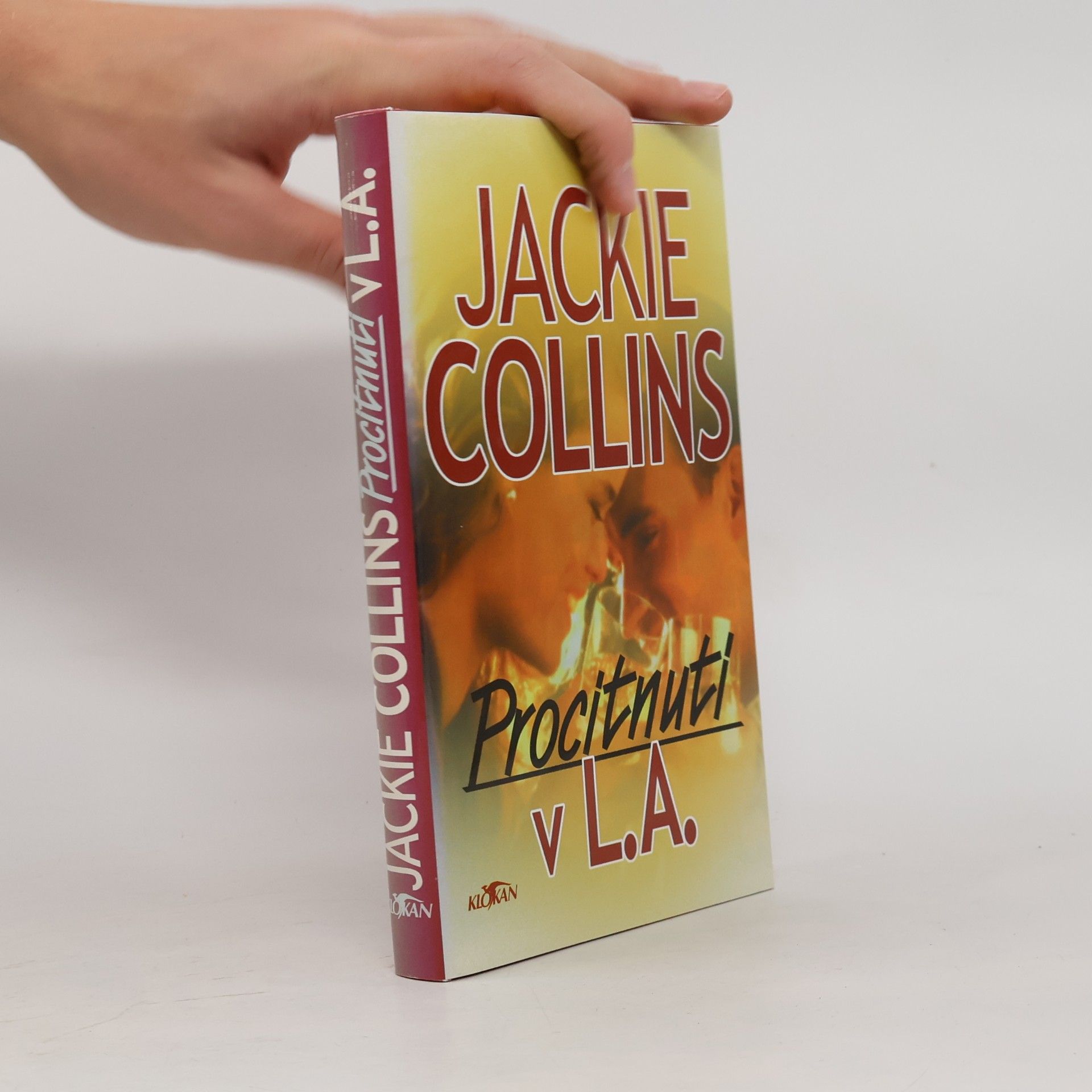 Jackie Collins Procitnutí v L.A.