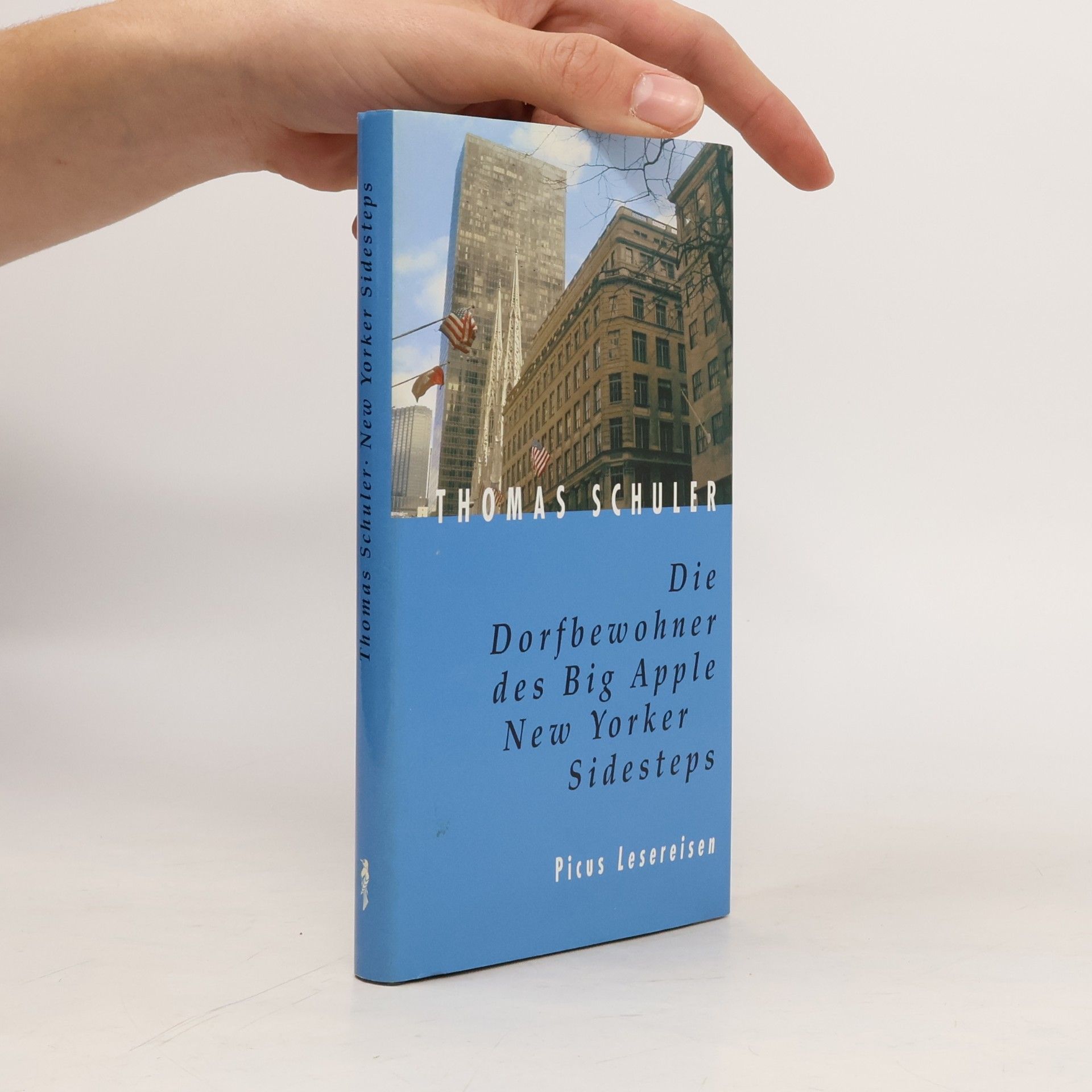 Thomas Schuler Die Dorfbewohner des Big Apple