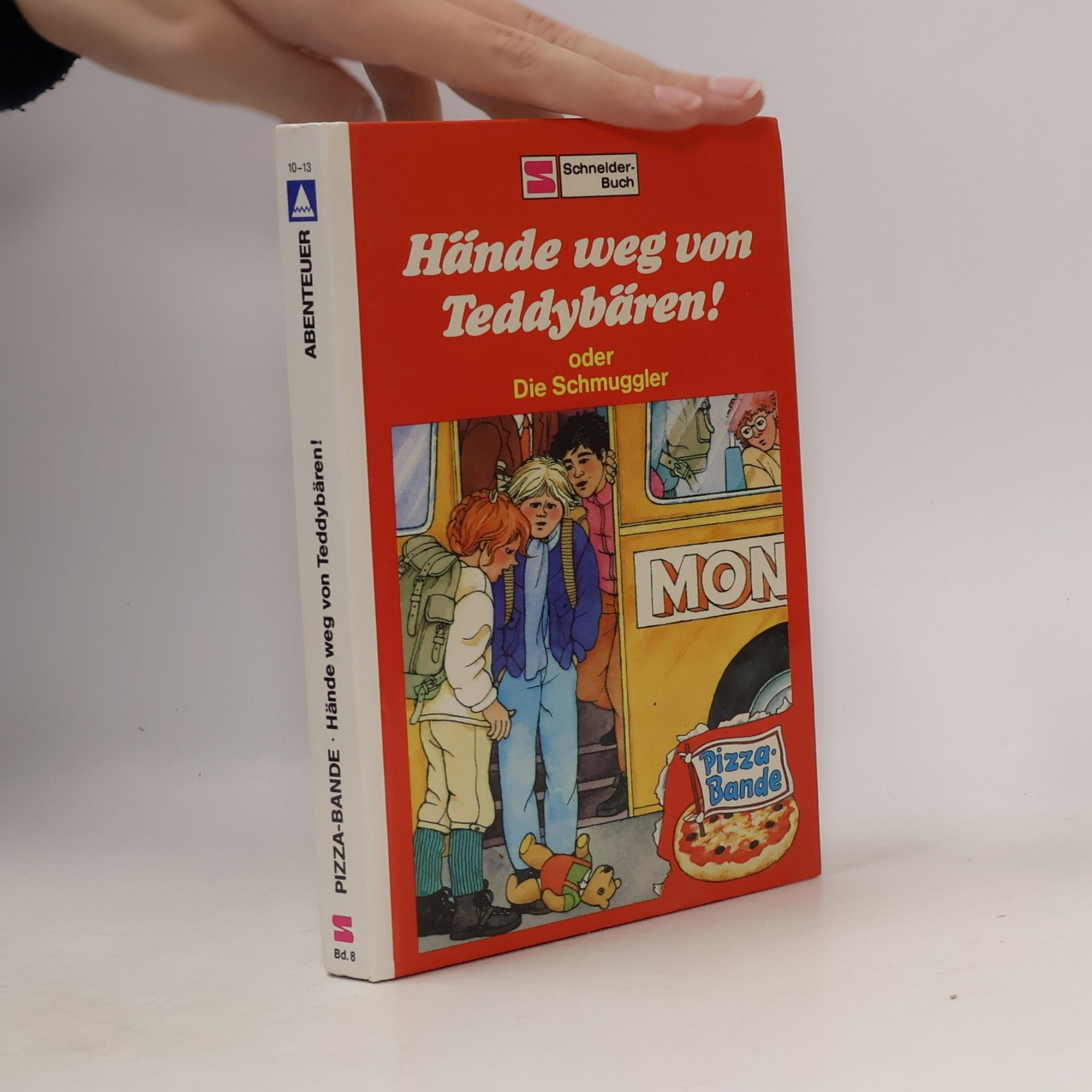 Hände weg von Teddybären oder die Schmuggler