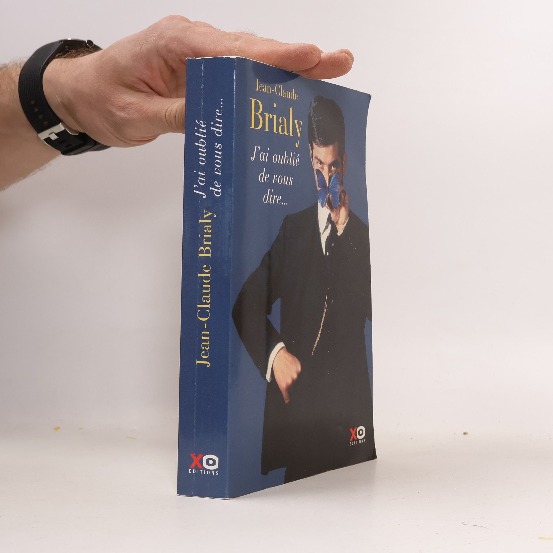 J'ai oublié de vous dire...