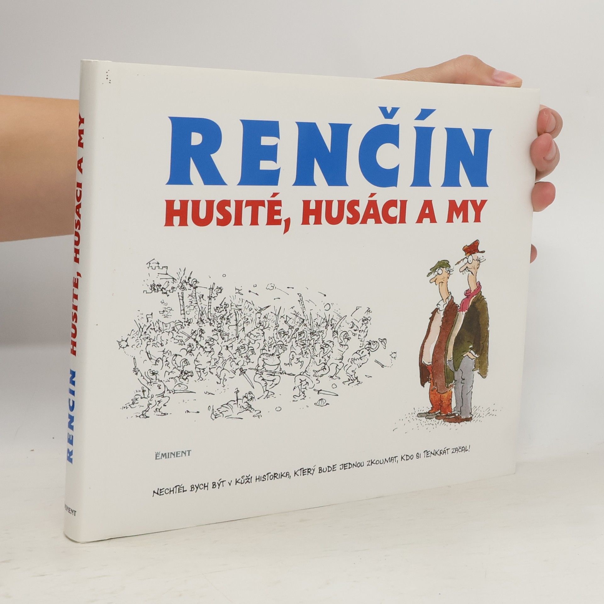 Husité, Husáci a my