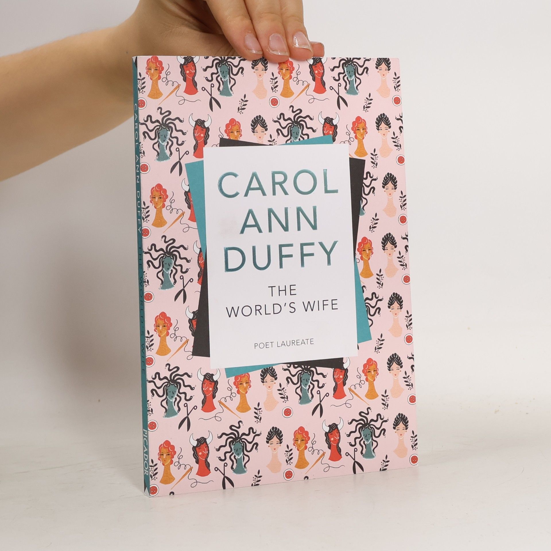 Carol Ann Duffy The World's Wife