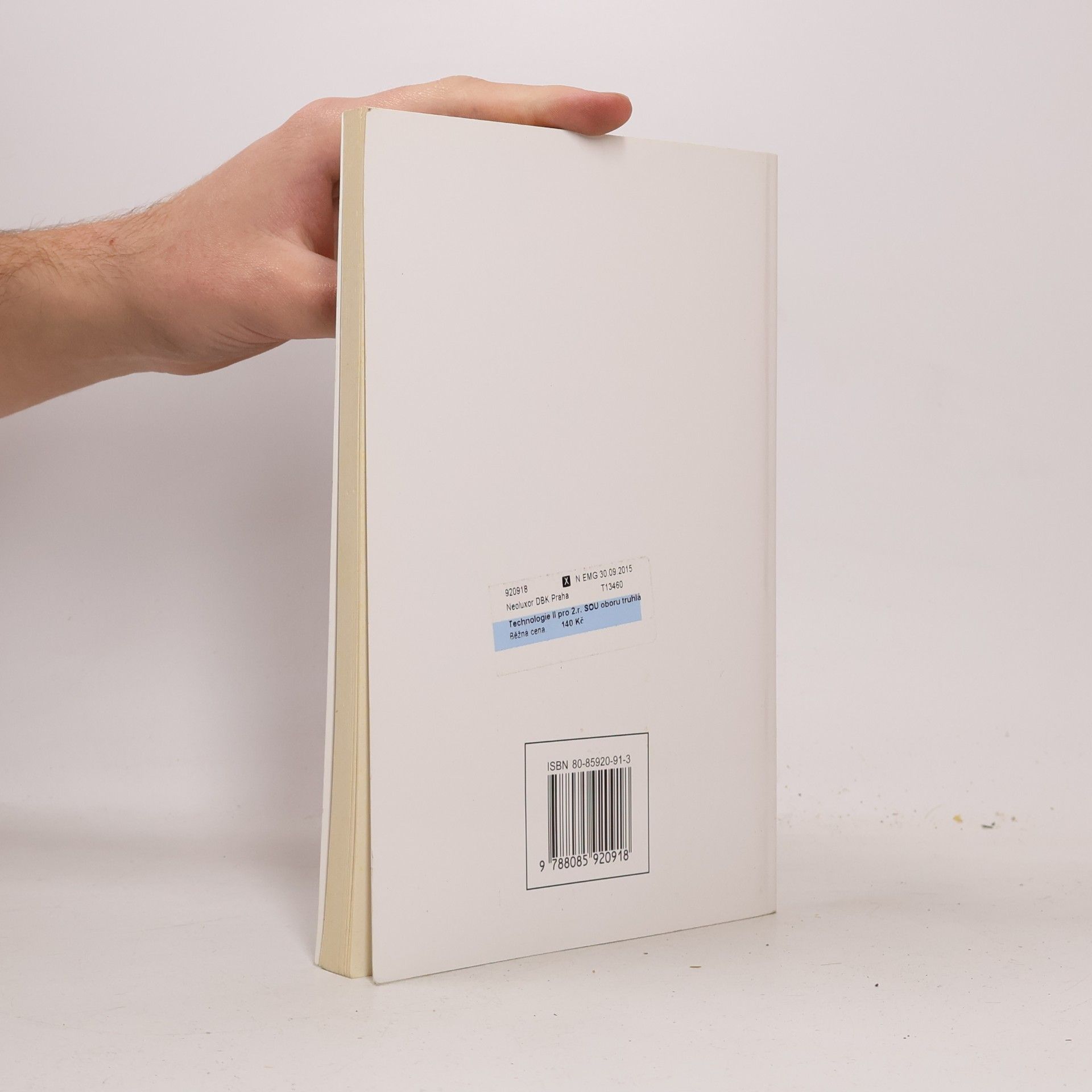 Zdeňka Křupalová Technologie 2. díl: Pro 2. ročník SOU oboru truhlář pro výrobu nábytku