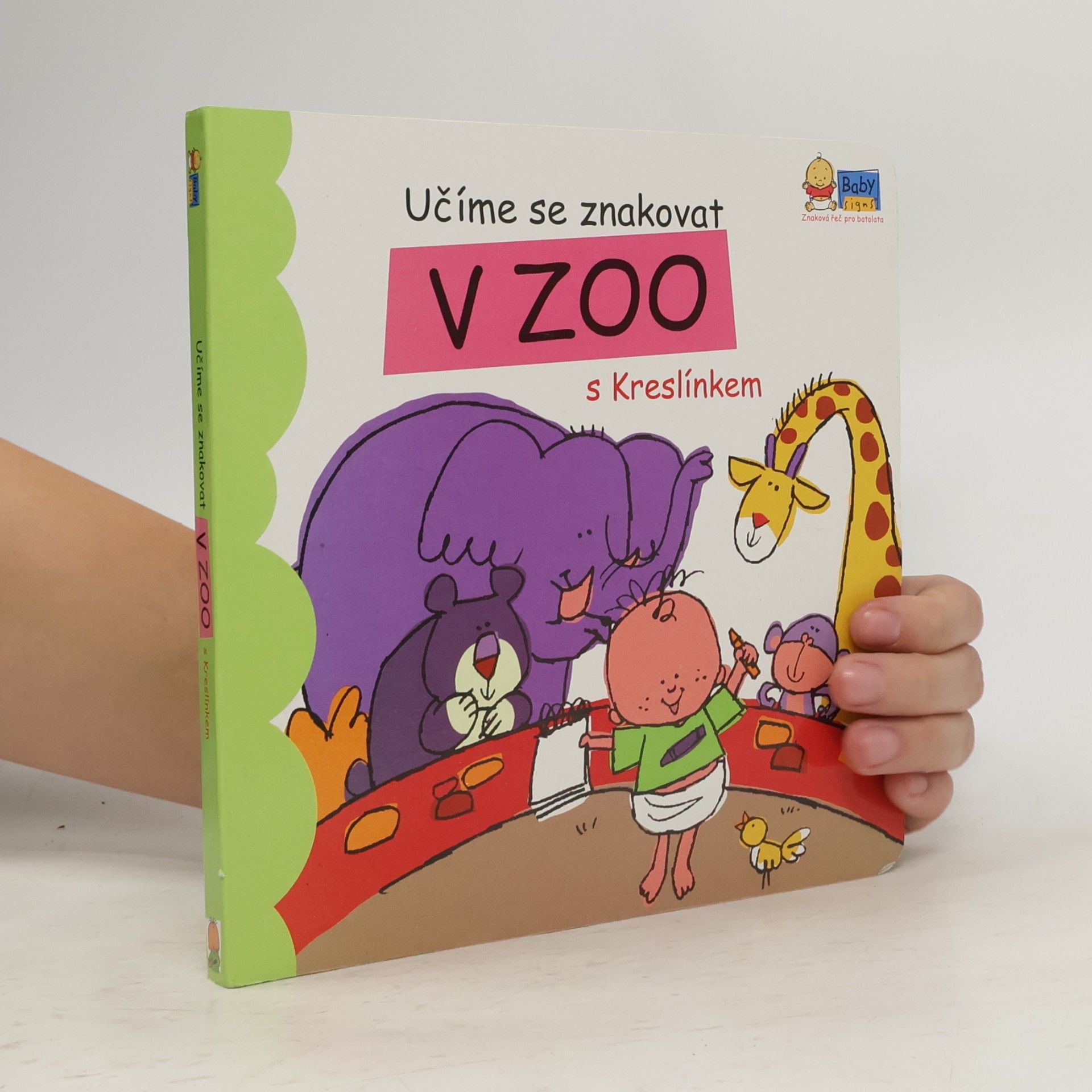 Various authors Učíme se znakovat v ZOO s Kreslínkem