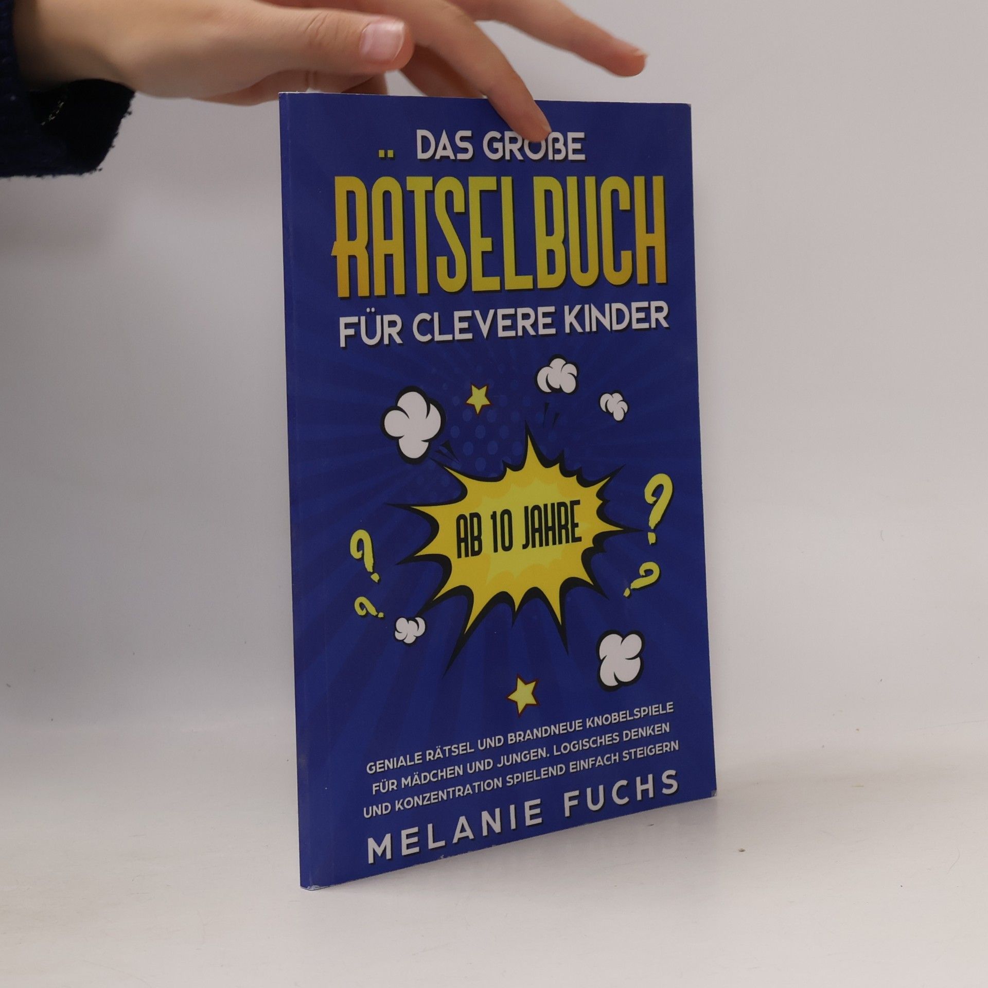 Das große Rätselbuch für clevere Kinder (ab 10 Jahre)