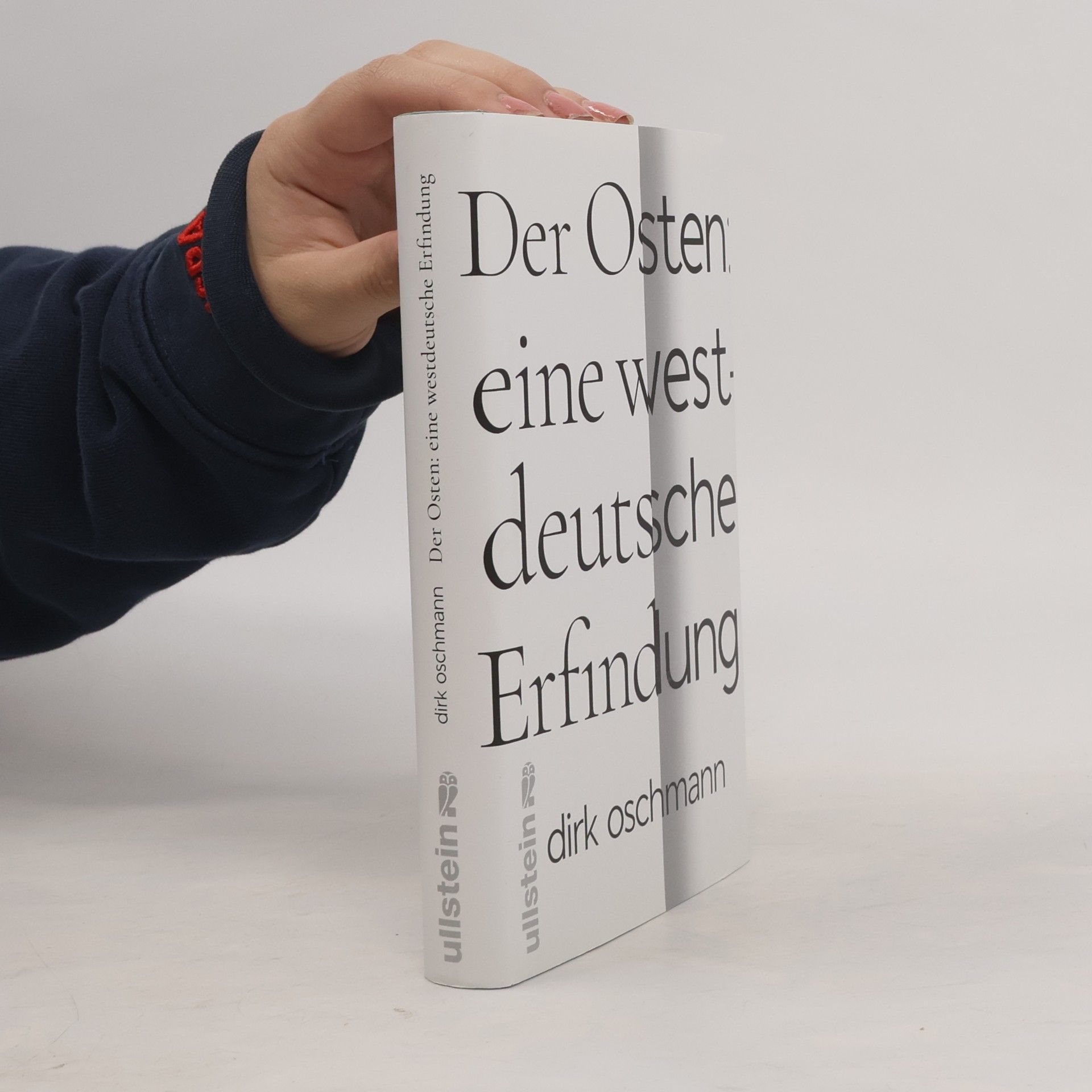 Der Osten: eine westdeutsche Erfindung