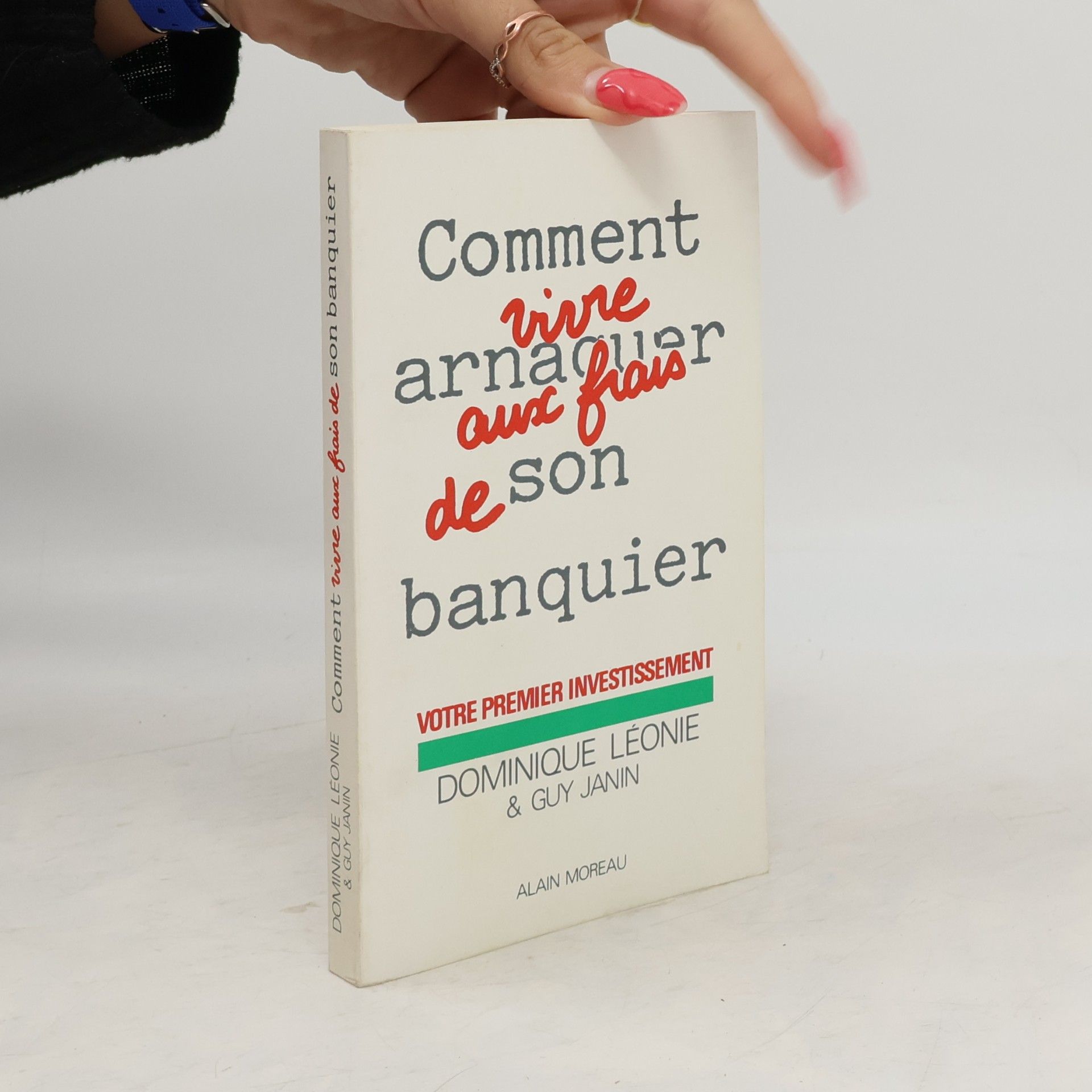 Histoire Actual: Comment arnaquer son banquier