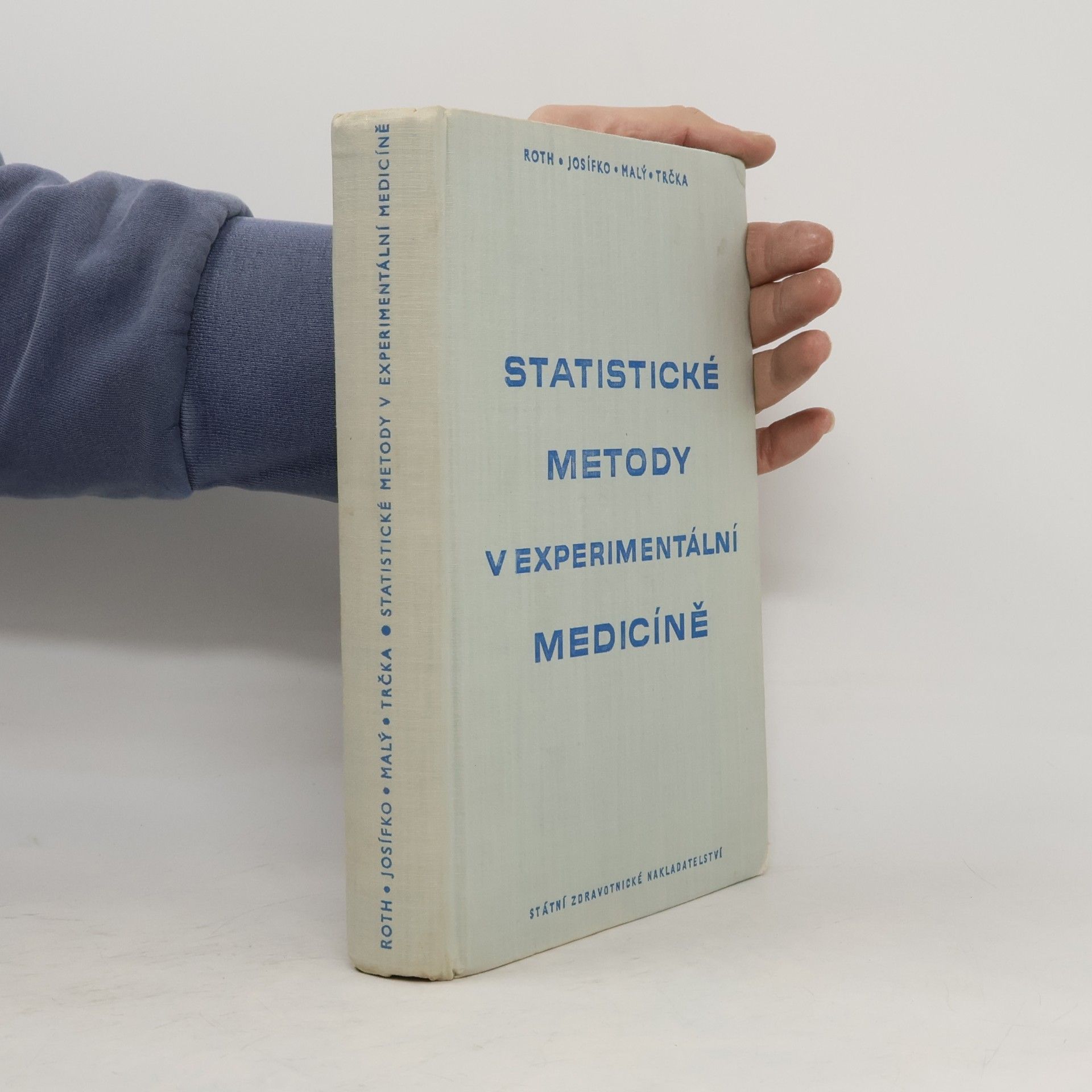 Collectif d'auteurs Statistické metody v experimentální medicíně