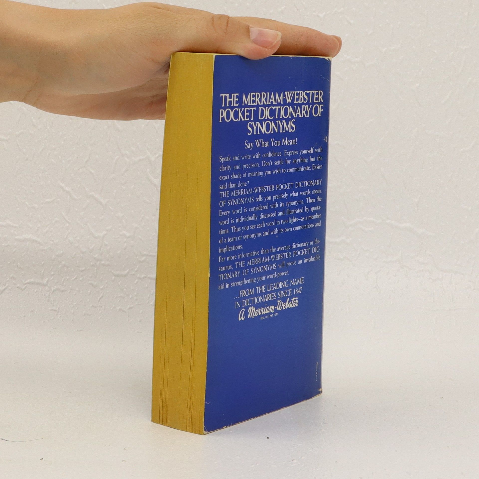 C. Merriam The Merriam-Webster pocket dictionary of synonyms