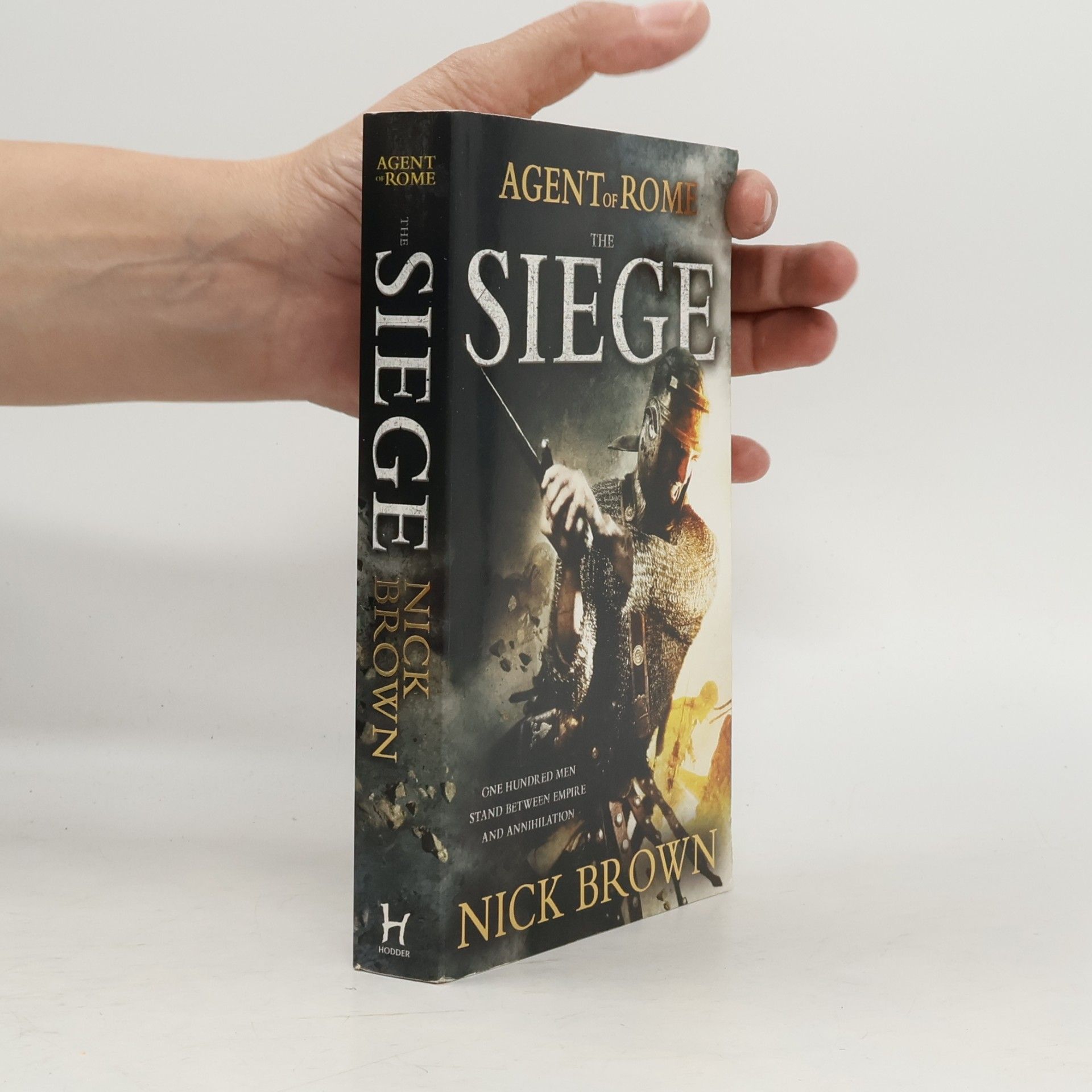 Agent of Rome. The Siege