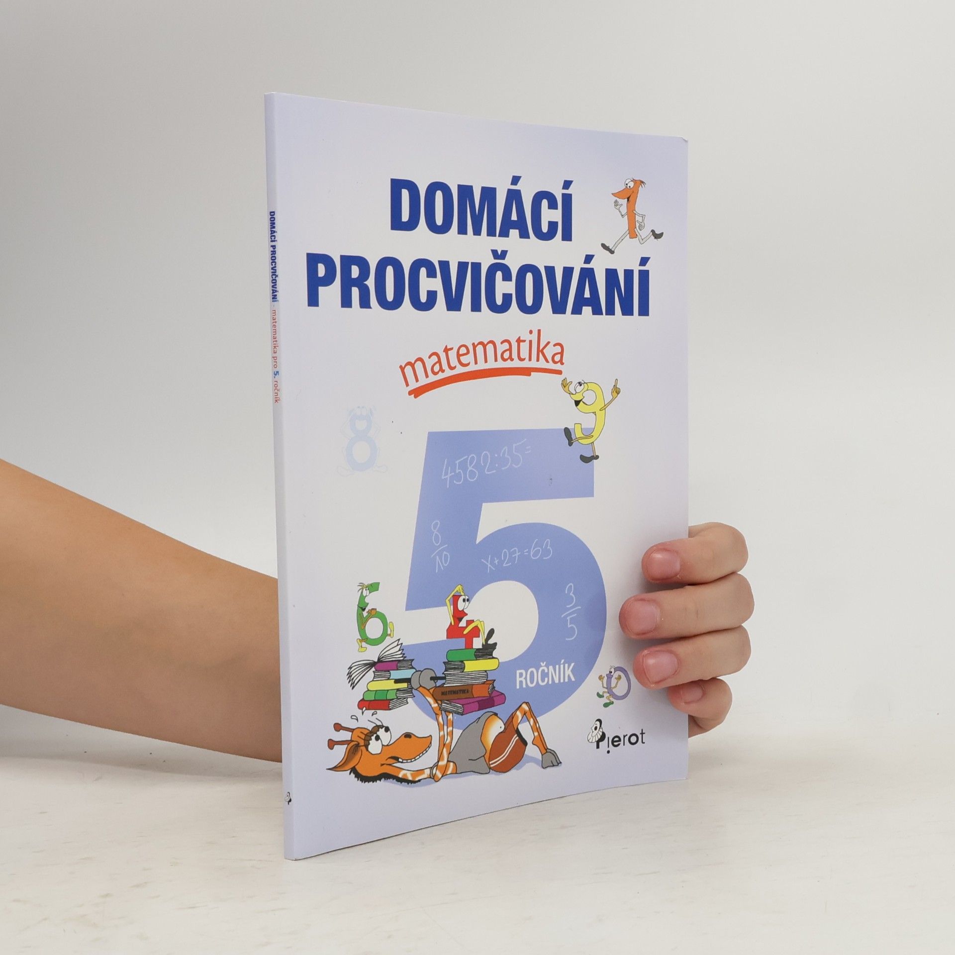 Petr Šulc Domácí procvičování - matematika 5