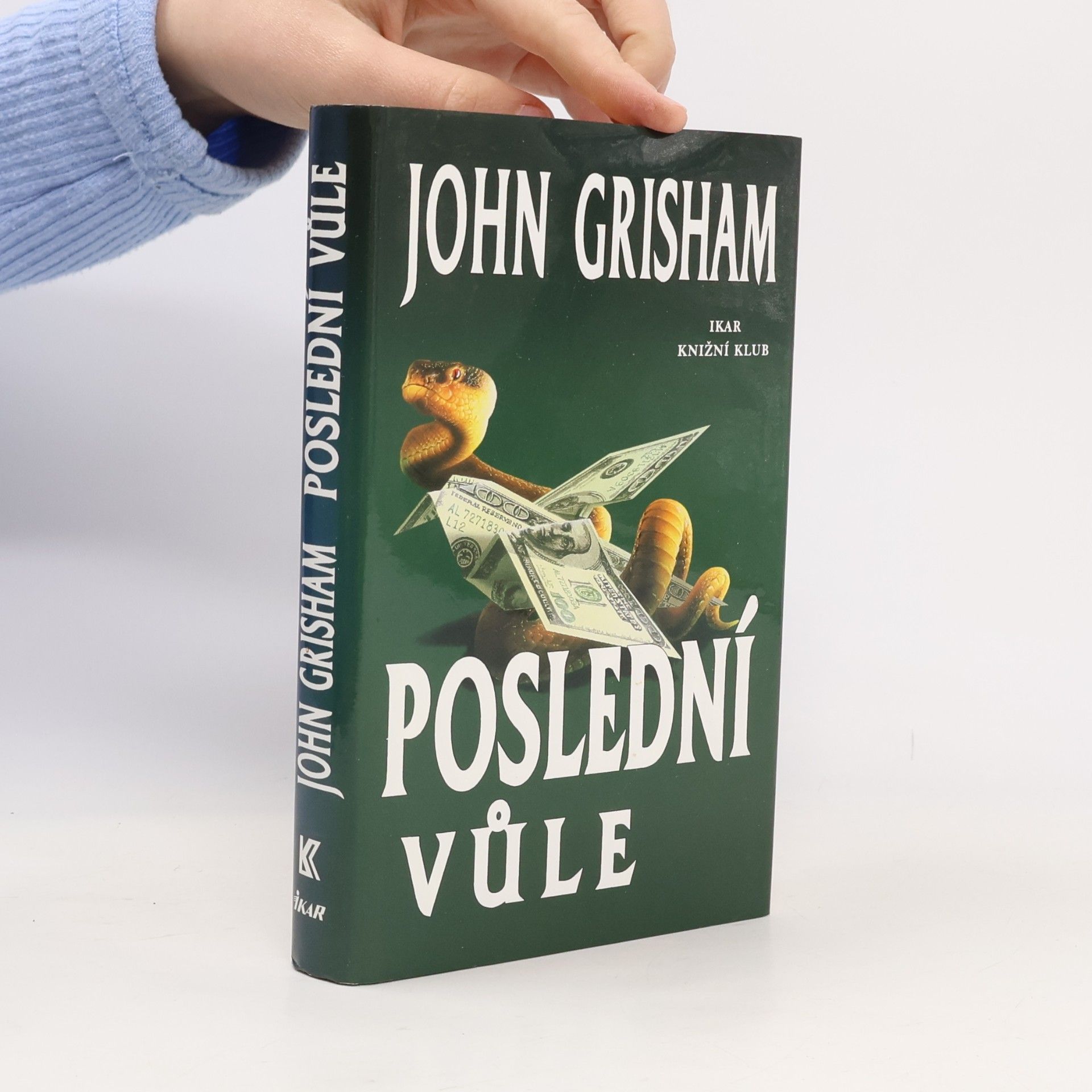 John Grisham Poslední vůle