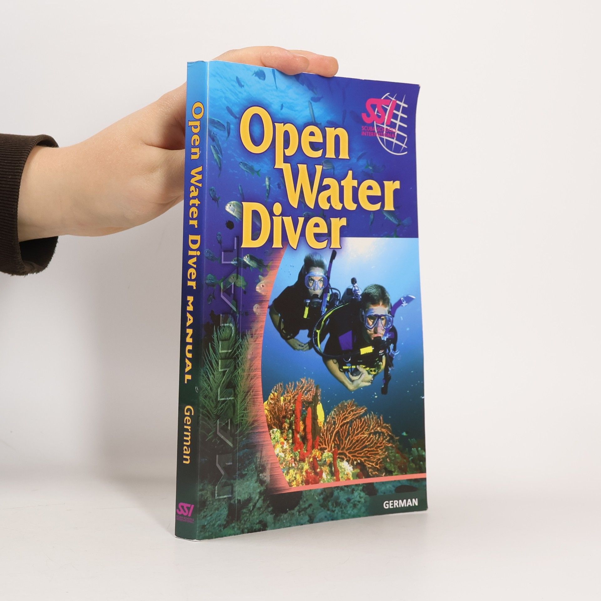 Kolektiv autorů Potápěč v otevřených vodách : manuál Open Water Diver