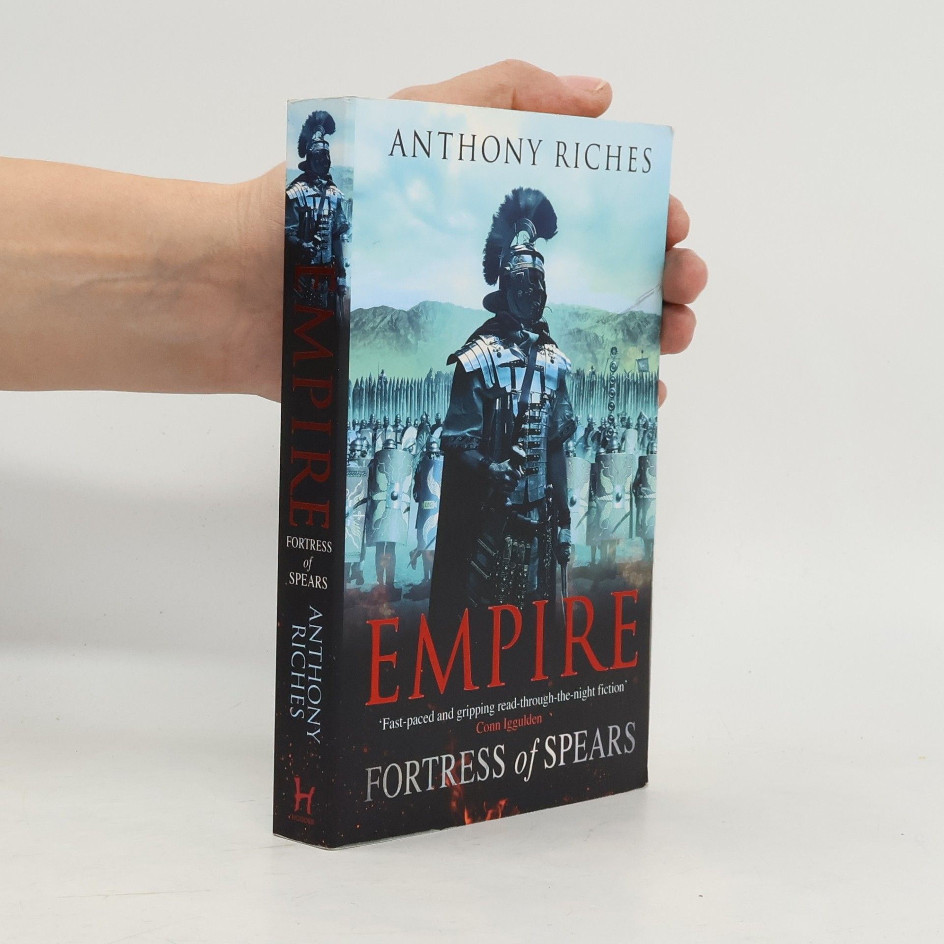 Anthony Riches Fortress of Spears: Empire III