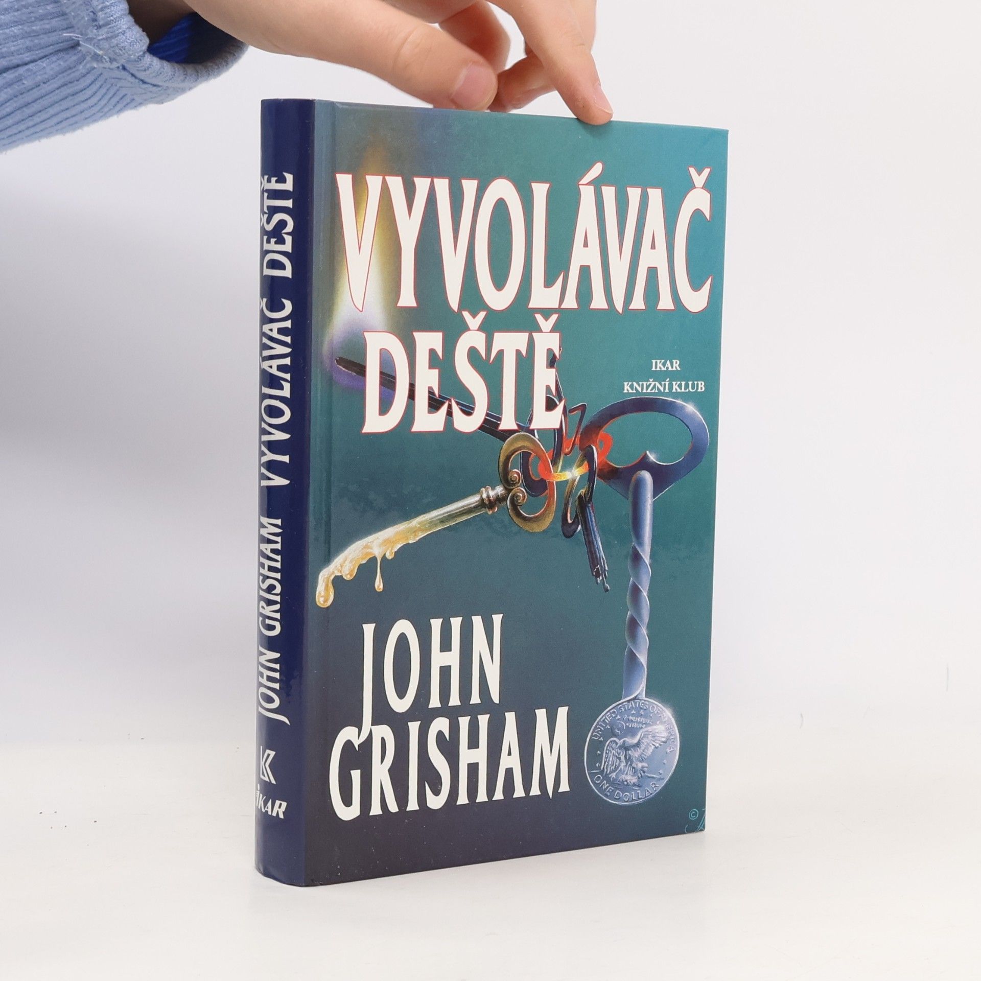 John Grisham Vyvolávač deště