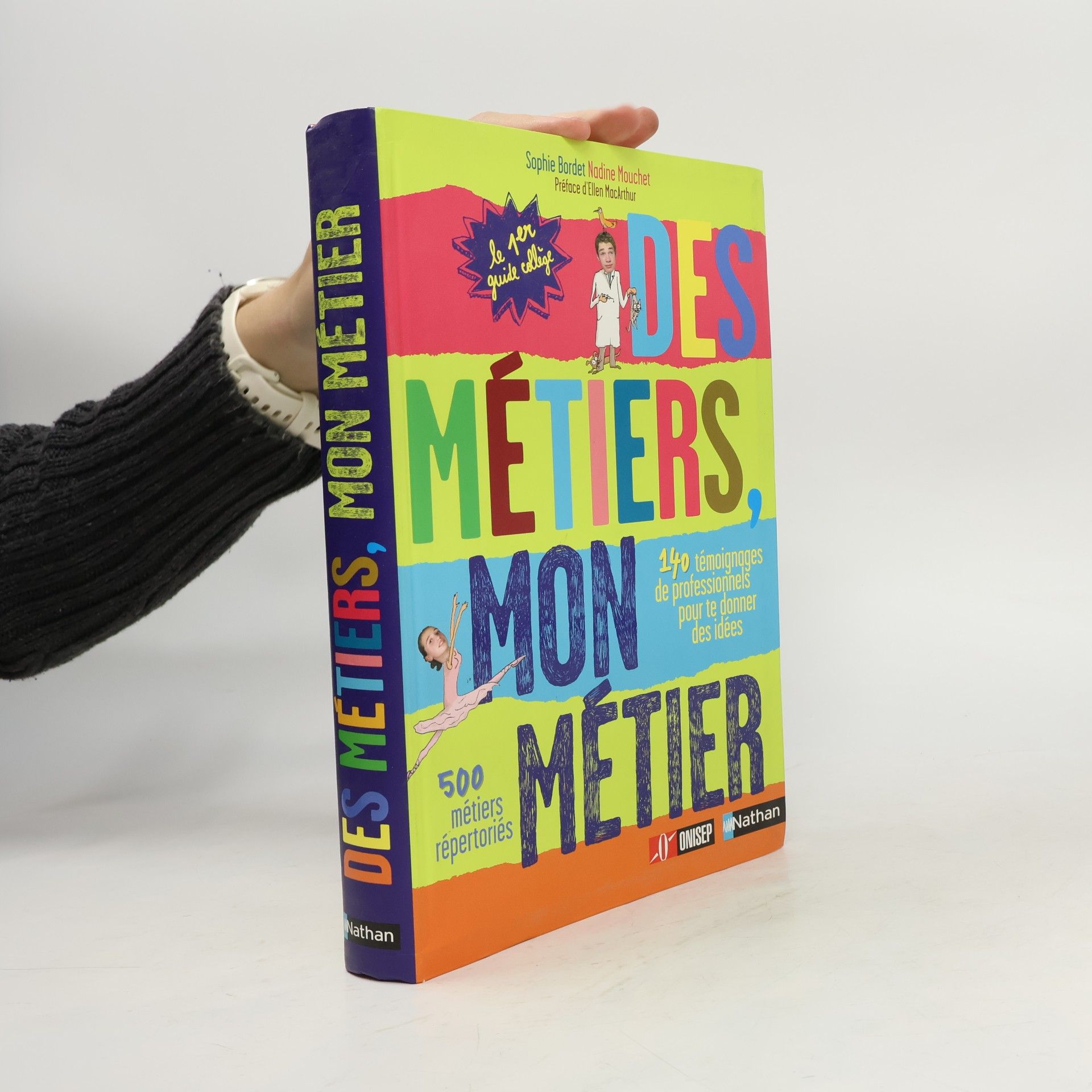 Des Métiers, Mon Métier