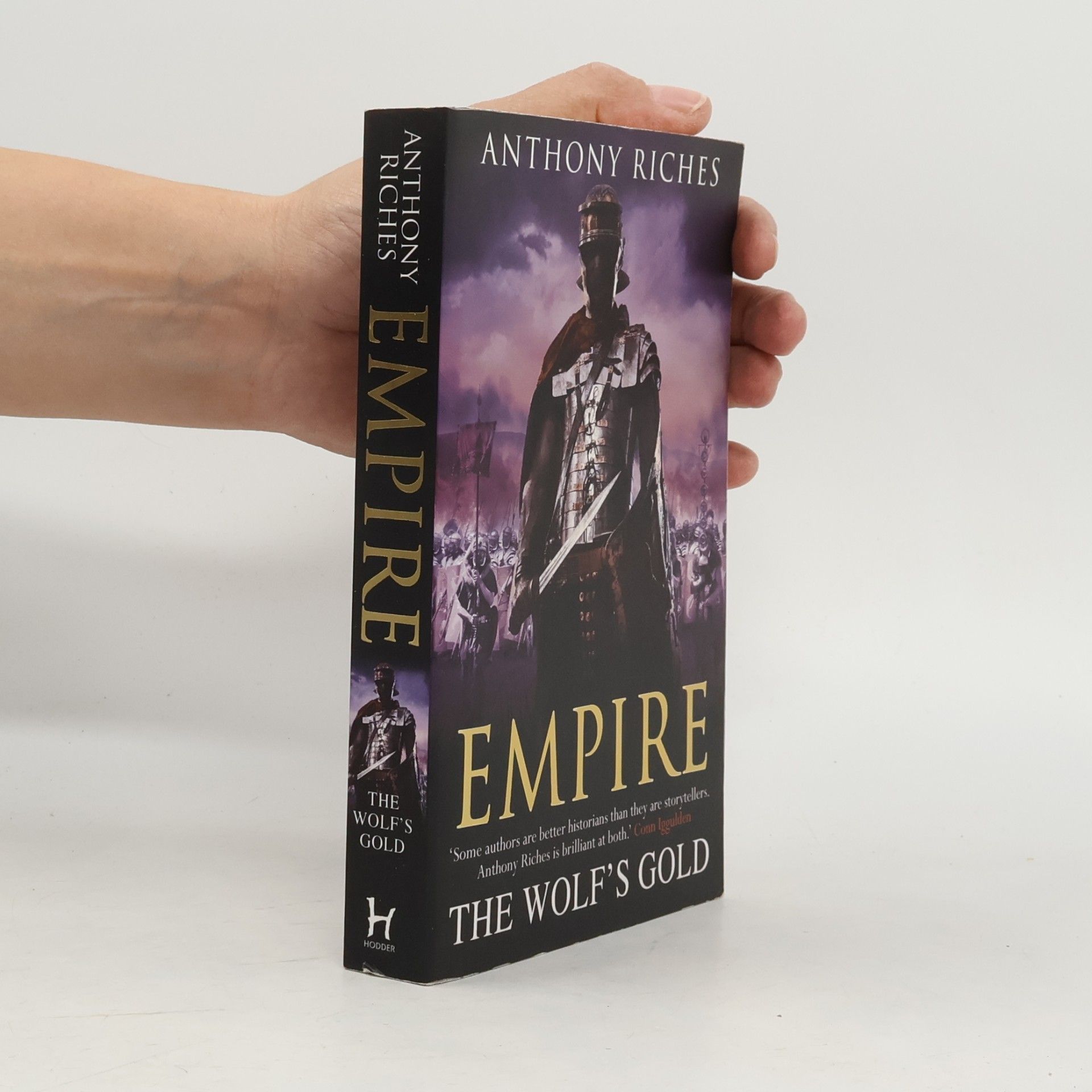 Anthony Riches The Wolf's Gold: Empire V