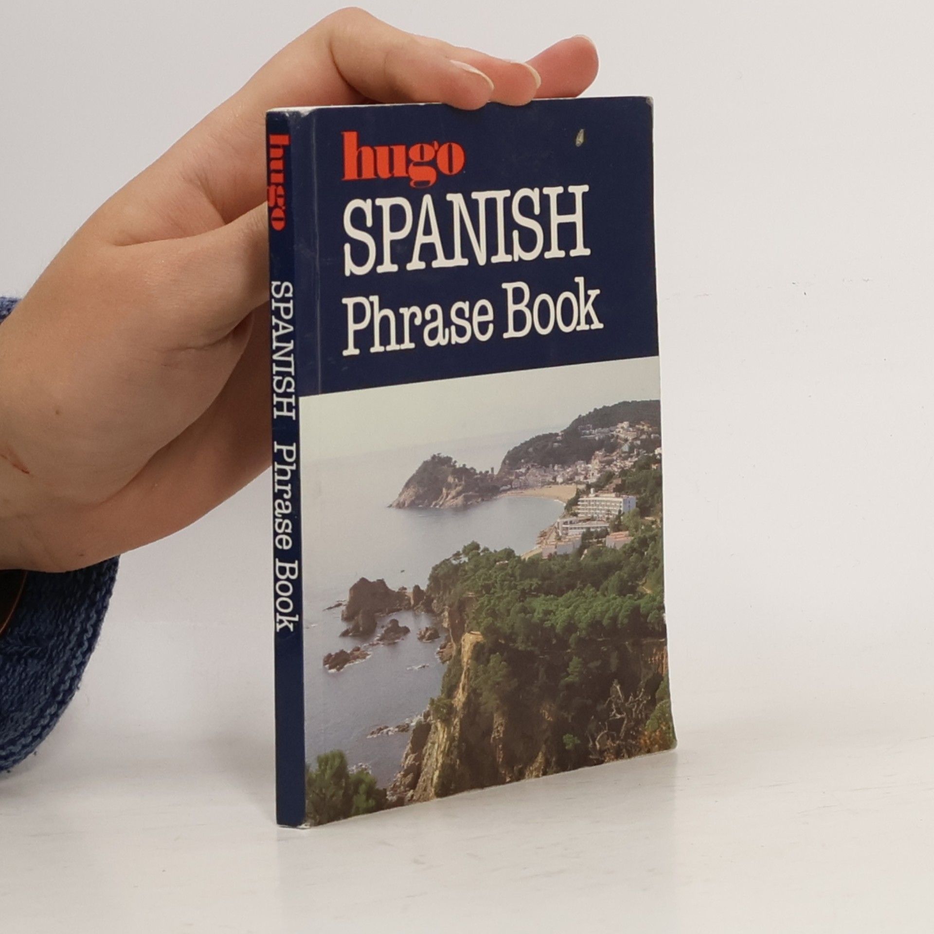 Hugo's Simplified System: Spanish Phrase Book