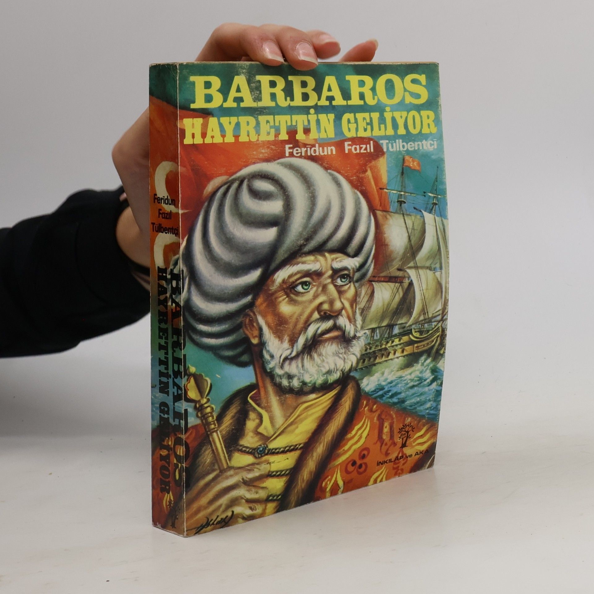Barbaros Hayrettin geliyor