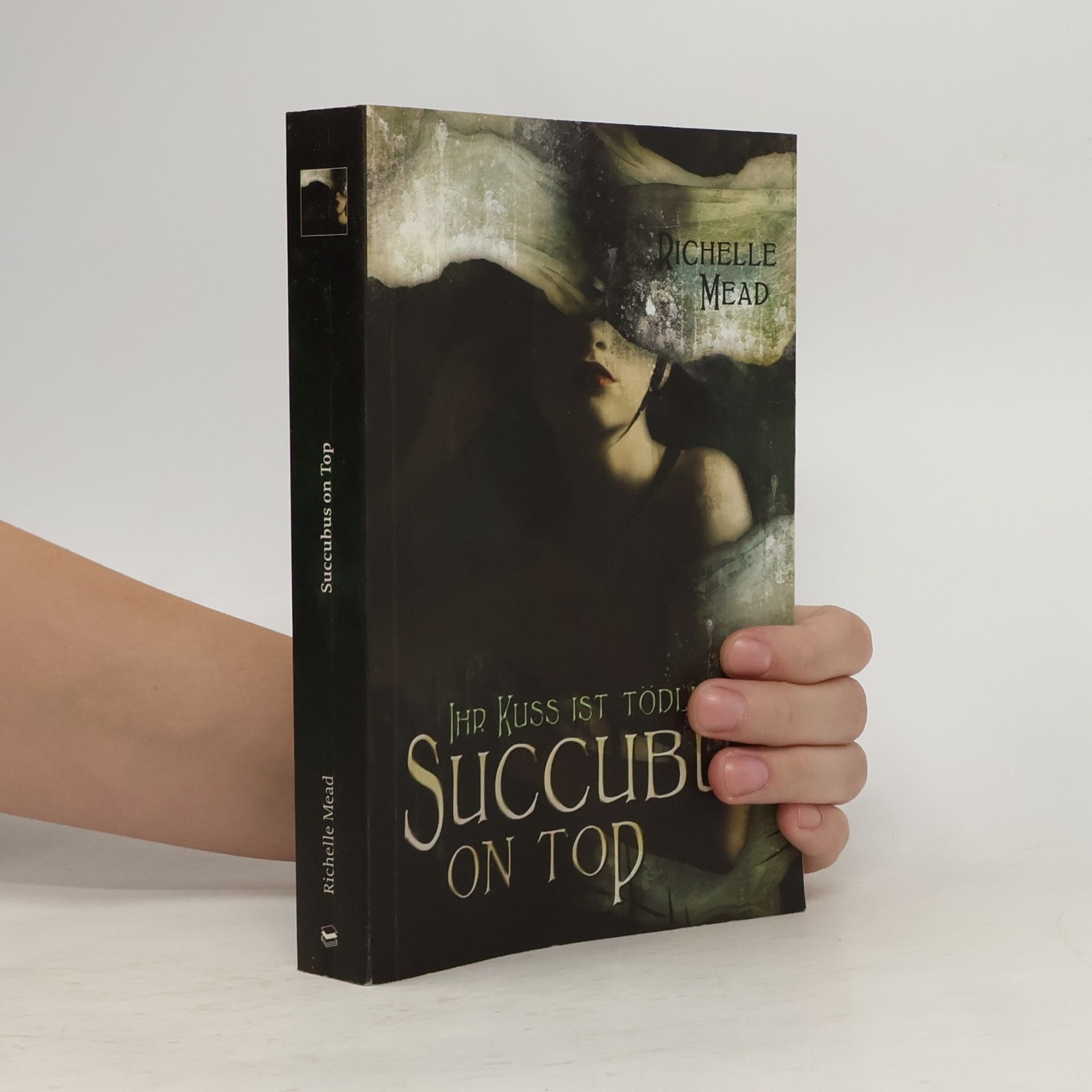 Richelle Mead Succubus on Top