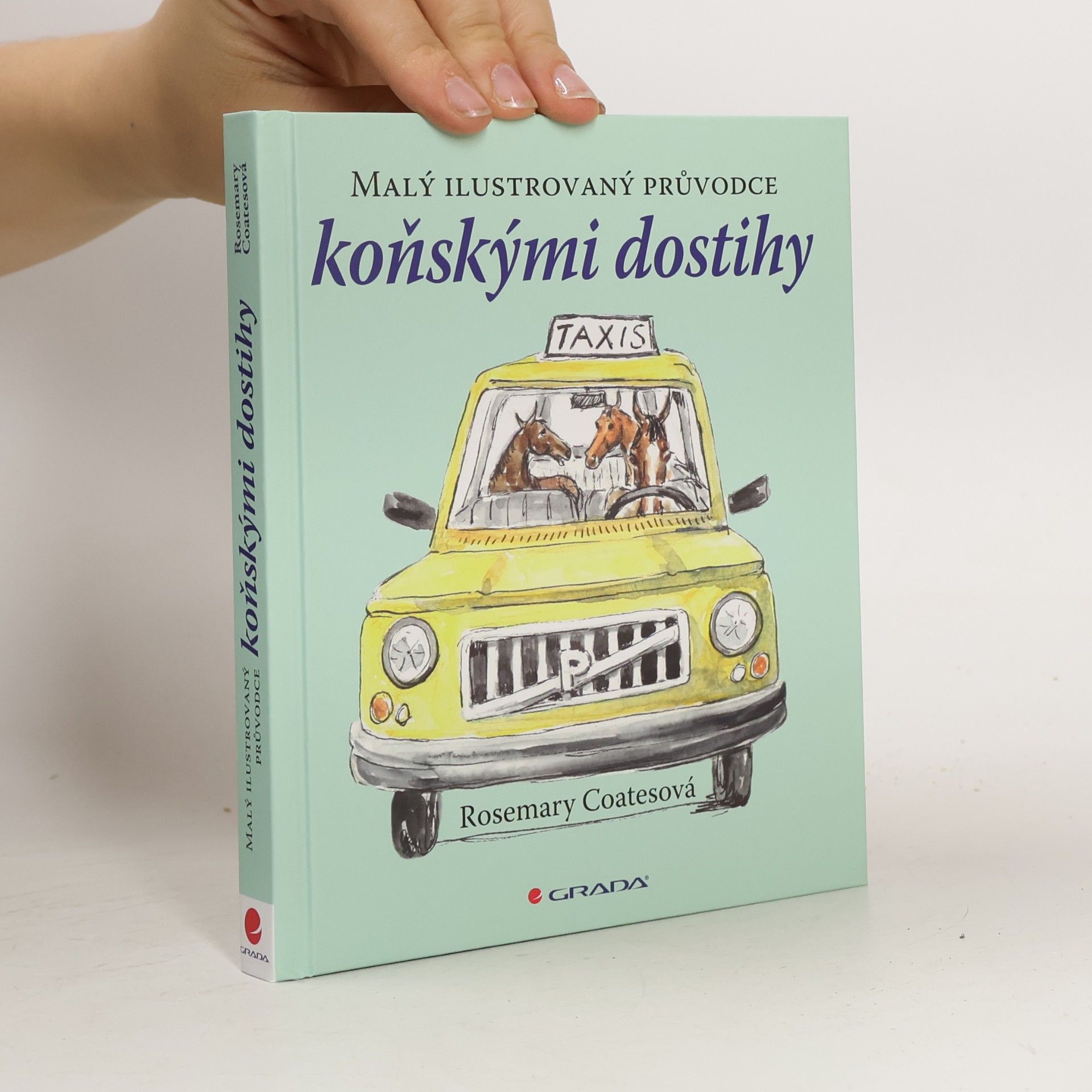 Rosemary Coates Malý ilustrovaný průvodce koňskými dostihy