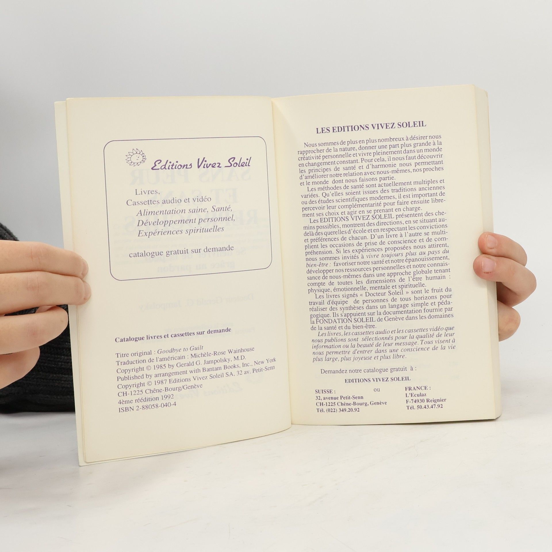 Gerald G. Jampolsky Sans peur et sans reproches