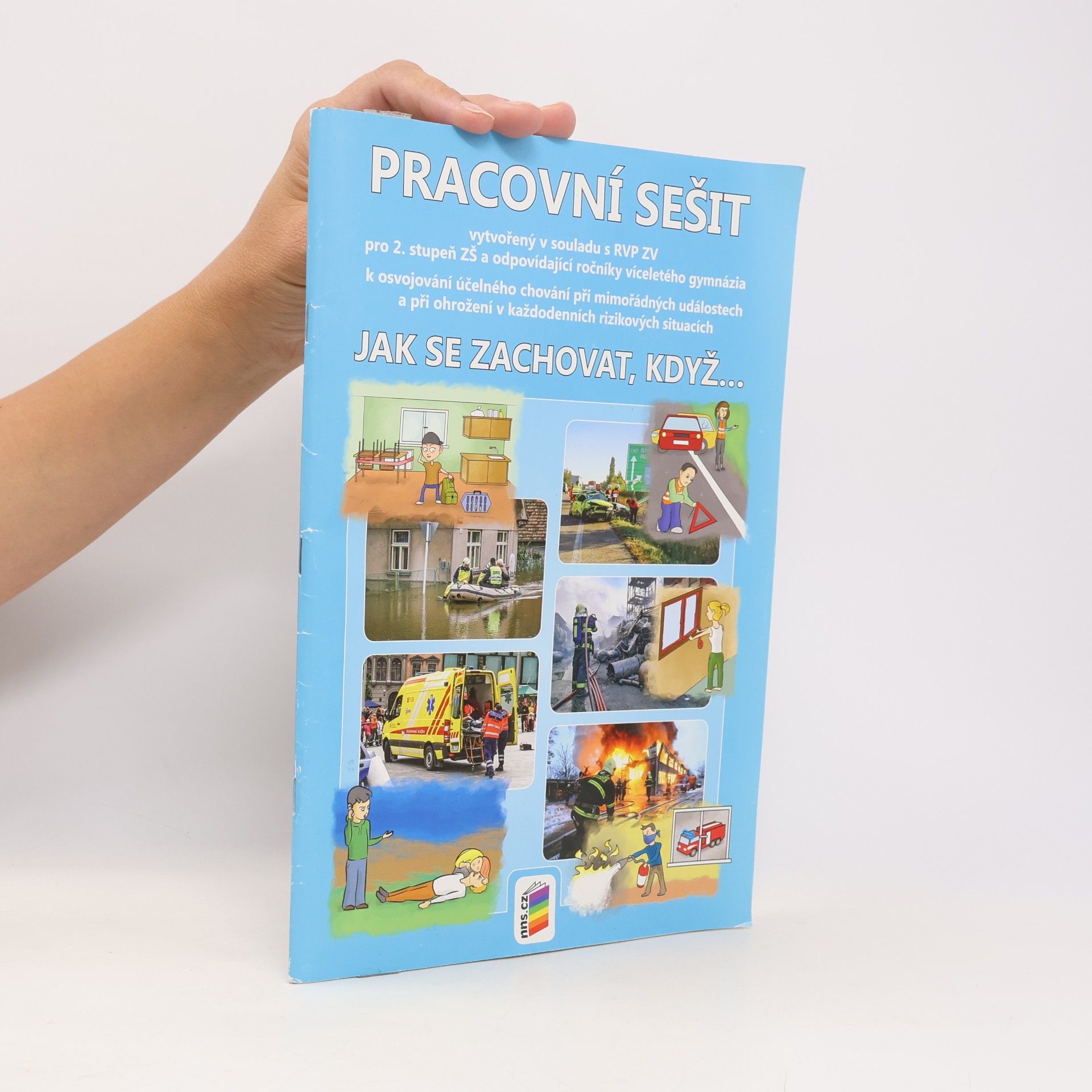 Kolektiv autorů Jak se zachovat, když... (pracovní sešit)