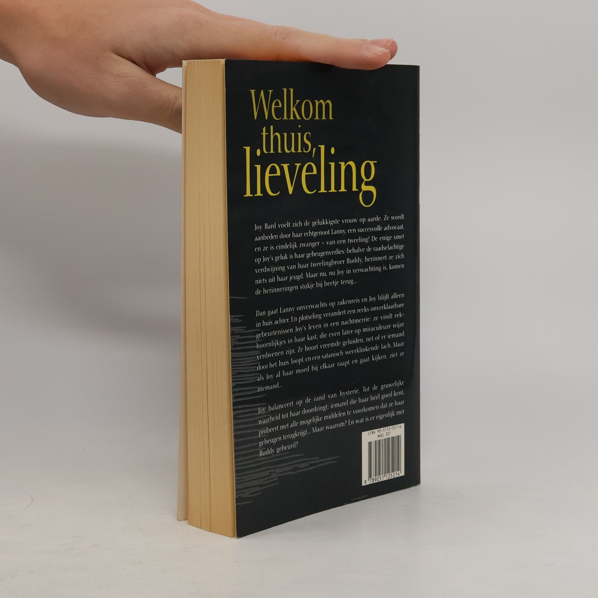 Nancy Star Welkom thuis, Lieveling