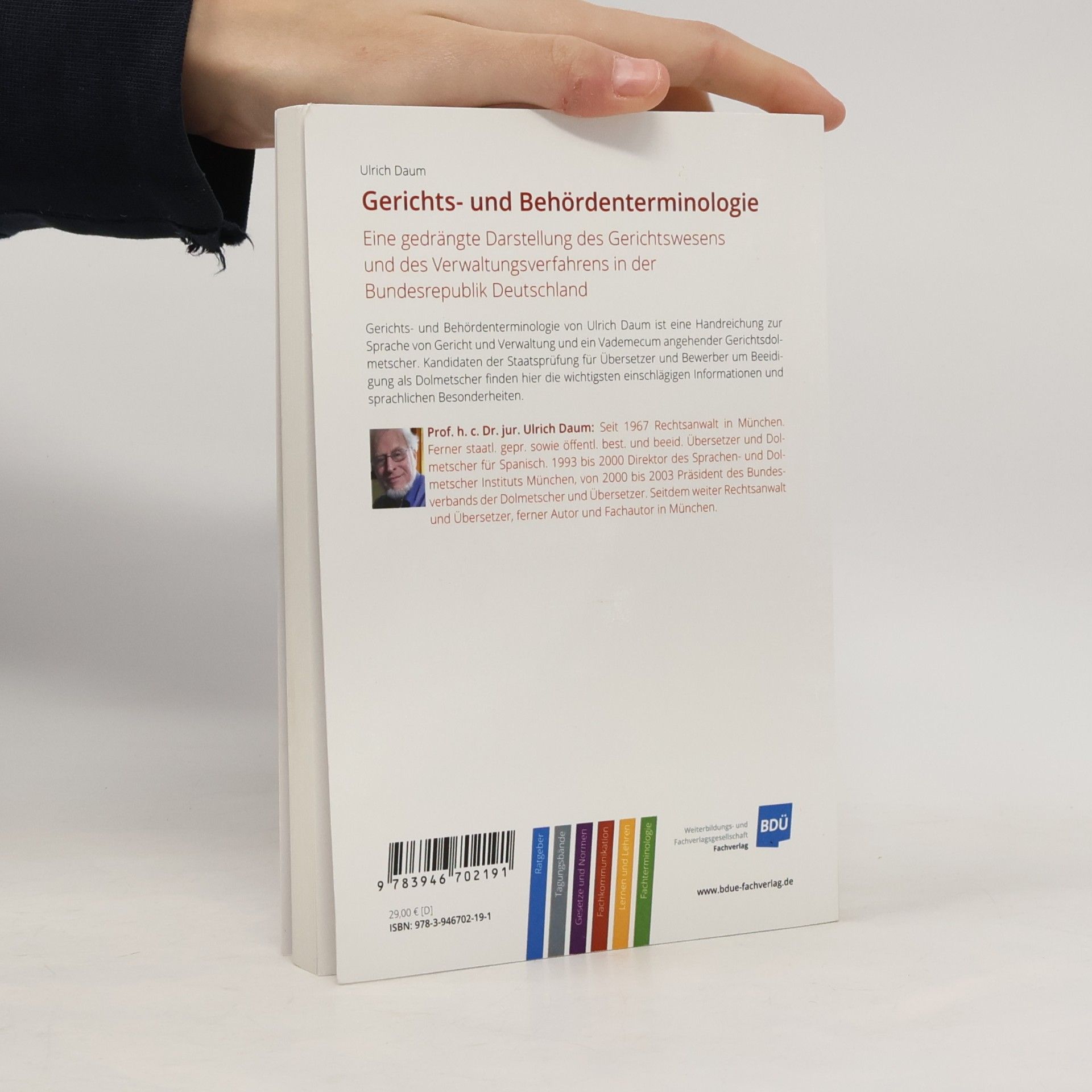 Ulrich Daum Gerichts- und Behördenterminologie 2022: Eine gedrängte Darstellung des Gerichtswesens und des Verwaltungsverfahrens in der Bundesrepublik Deutschland
