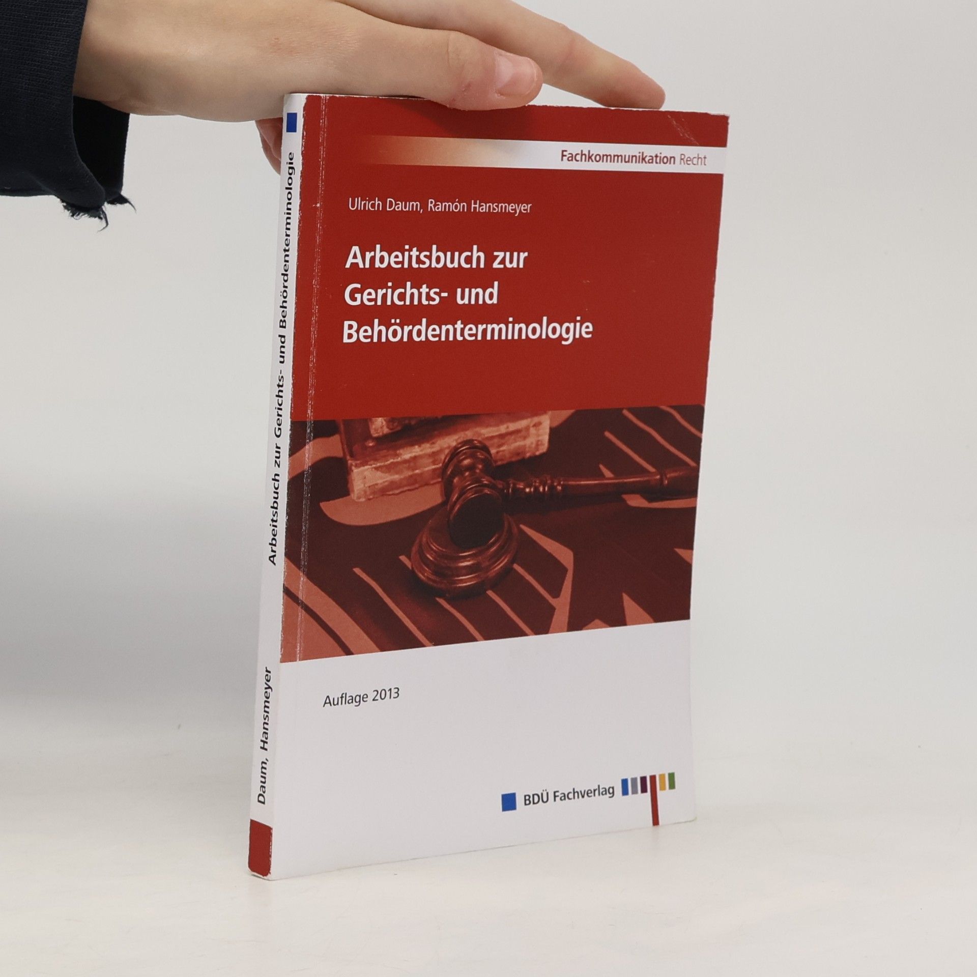 Arbeitsbuch zur Gerichts- und Behördenterminologie