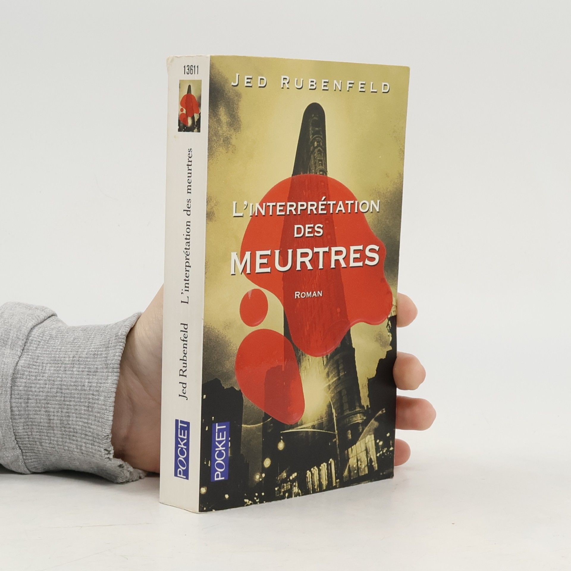 Jed Rubenfeld L'interprétation des meurtres